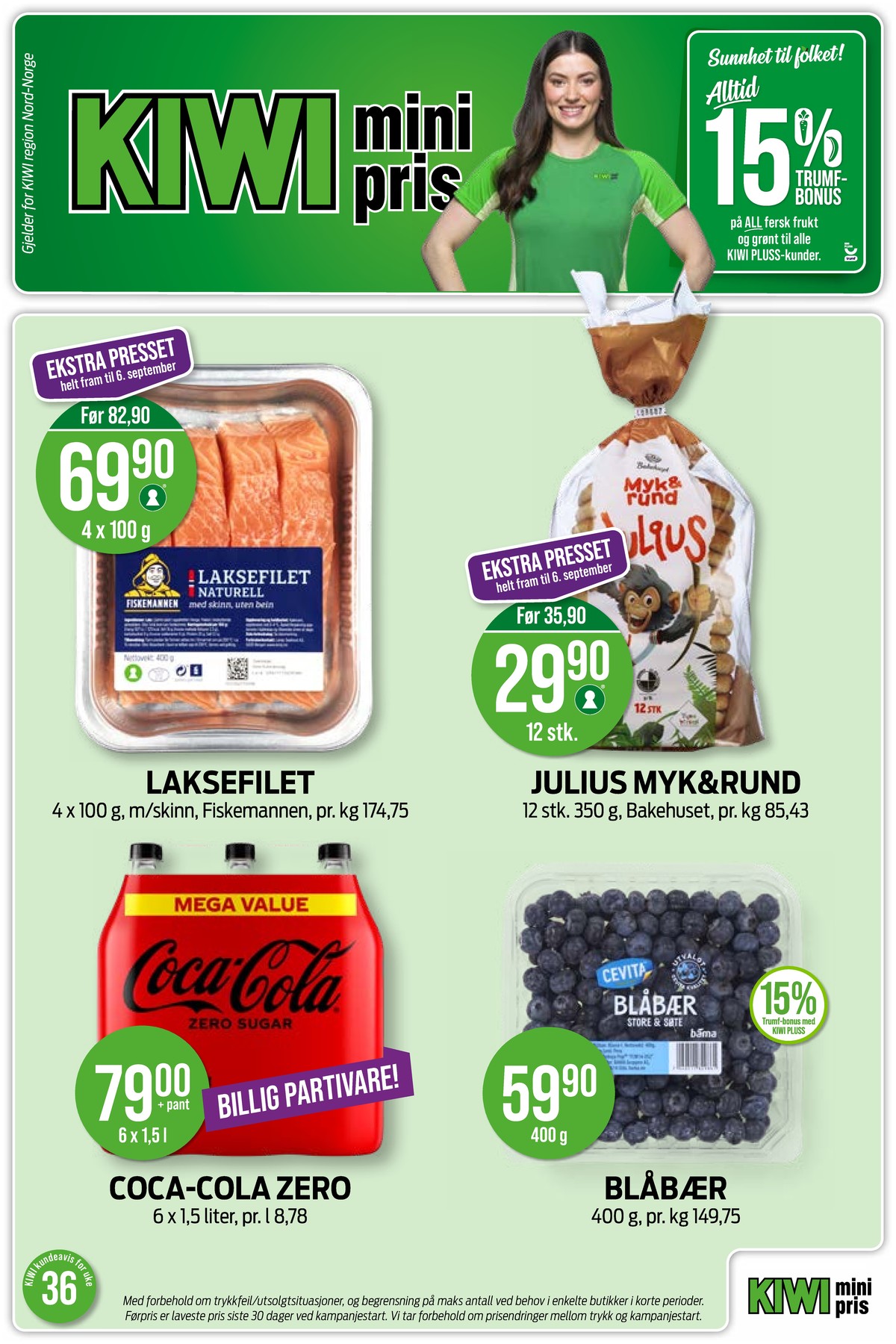 Se Kiwi kundeavis for uke 36 på Tilbudsuken.no. Se gode tilbud på mange varer, f.eks. laksefilet fiskemannen eller julius brød myk & rund. Les kundeavisen her! Side 1
