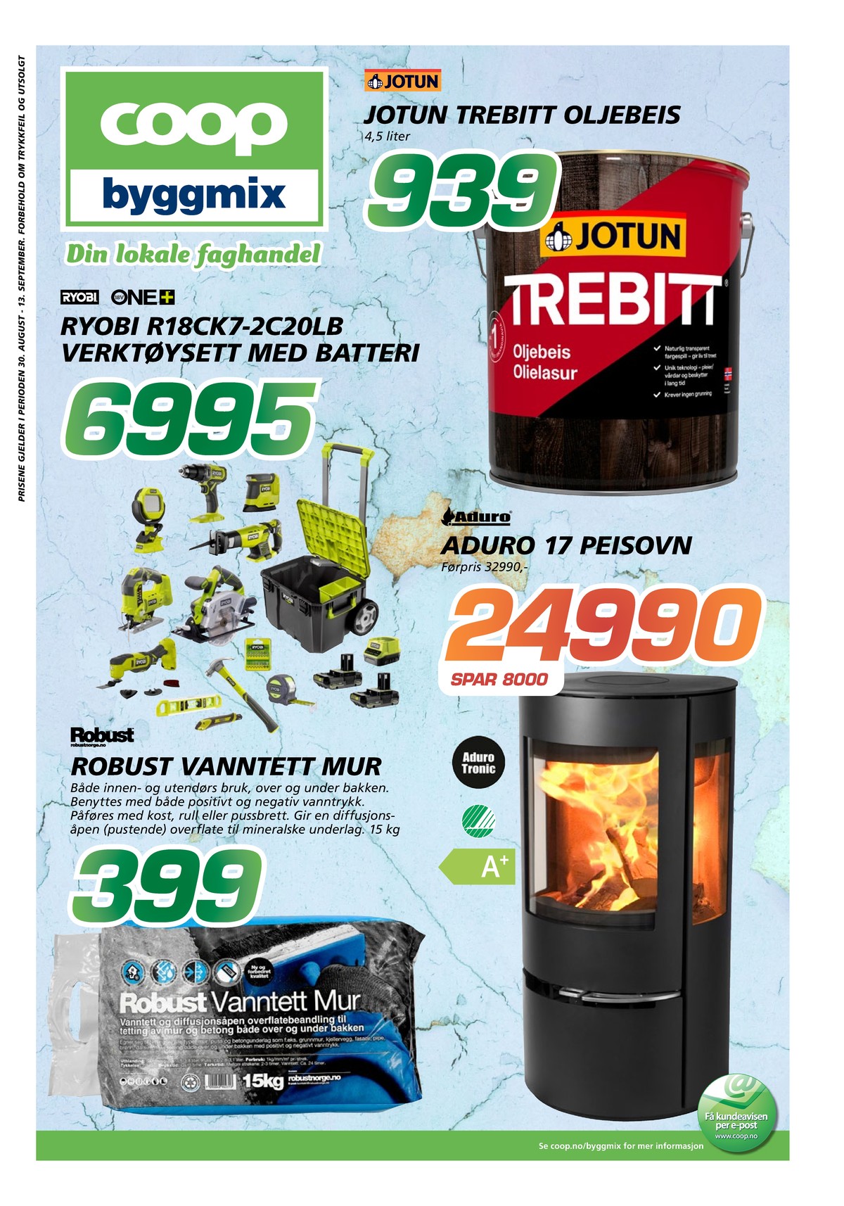 Se Coop Byggmix kundeavis for uge 36 på Tilbudsuken.no. Se gode tilbud på mange varer. Les kundeavisen her! Side 1