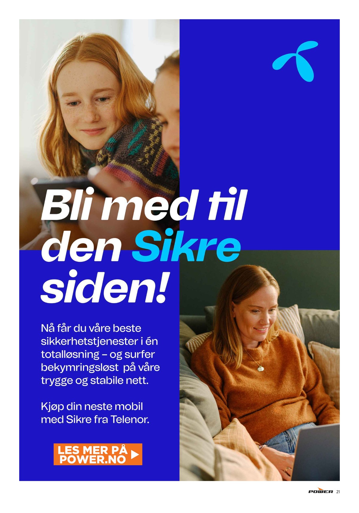 Se Power kundeavis for uge 36 på Tilbudsuken.no. Se gode tilbud på mange varer. Les kundeavisen her! Side 21