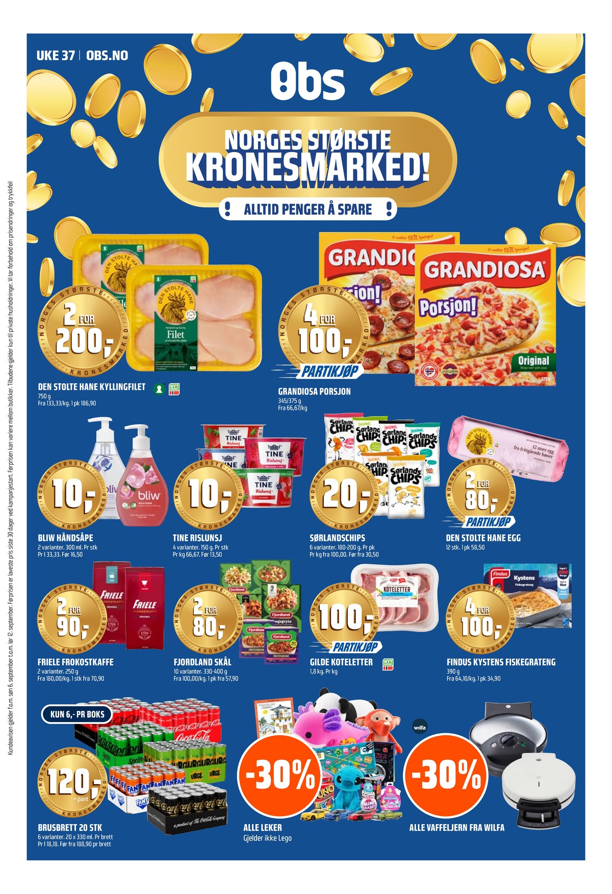 Se Coop Obs kundeavis for uge 37 på Tilbudsuken.no. Se gode tilbud på mange varer. Les kundeavisen her! Side 1