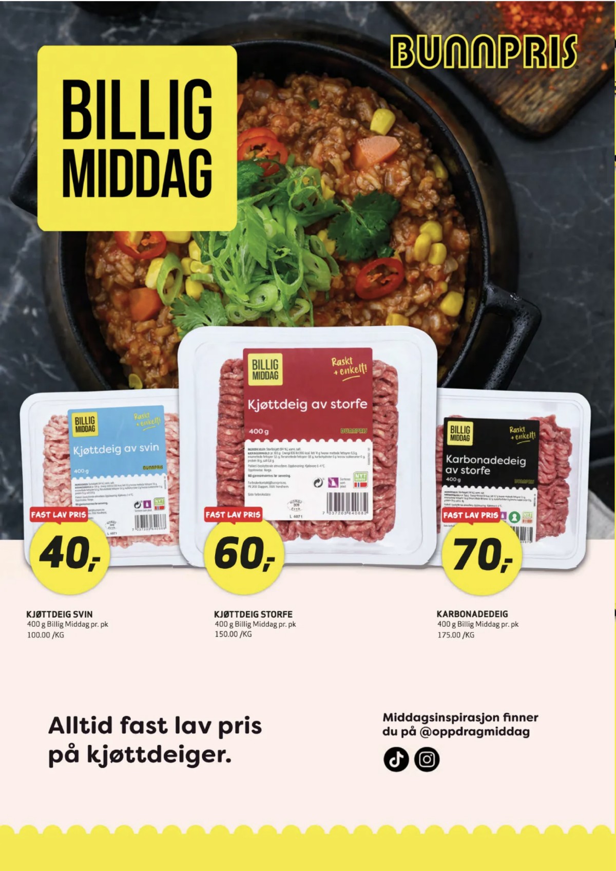 Se Bunnpris kundeavis for uge 37 på Tilbudsuken.no. Se gode tilbud på mange varer. Les kundeavisen her! Side 10