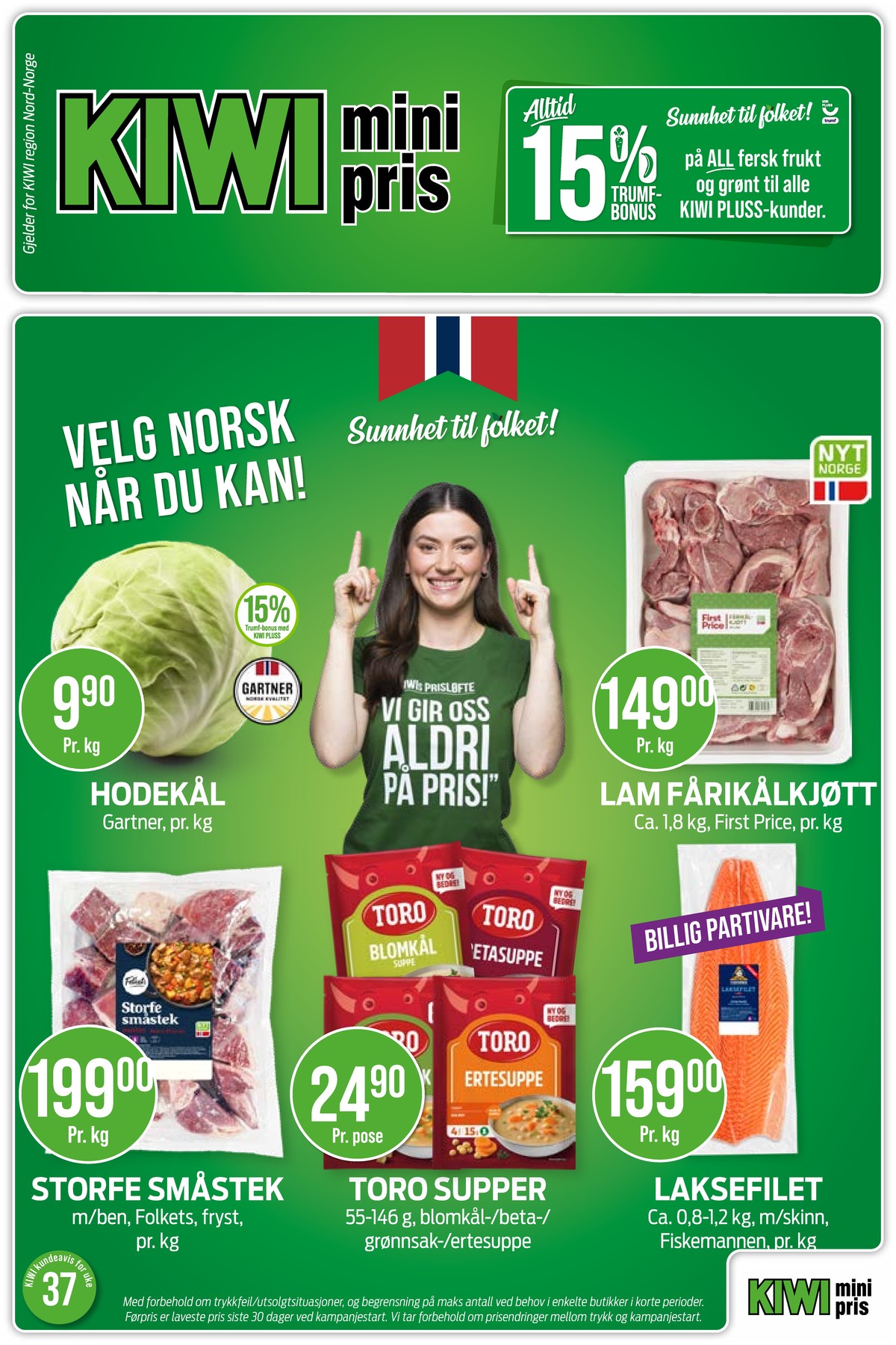 Se Kiwi kundeavis for uke 37 på Tilbudsuken.no. Se gode tilbud på mange varer, f.eks. fårikålkjøtt folkets eller laks fiskemannen. Les kundeavisen her! Side 1