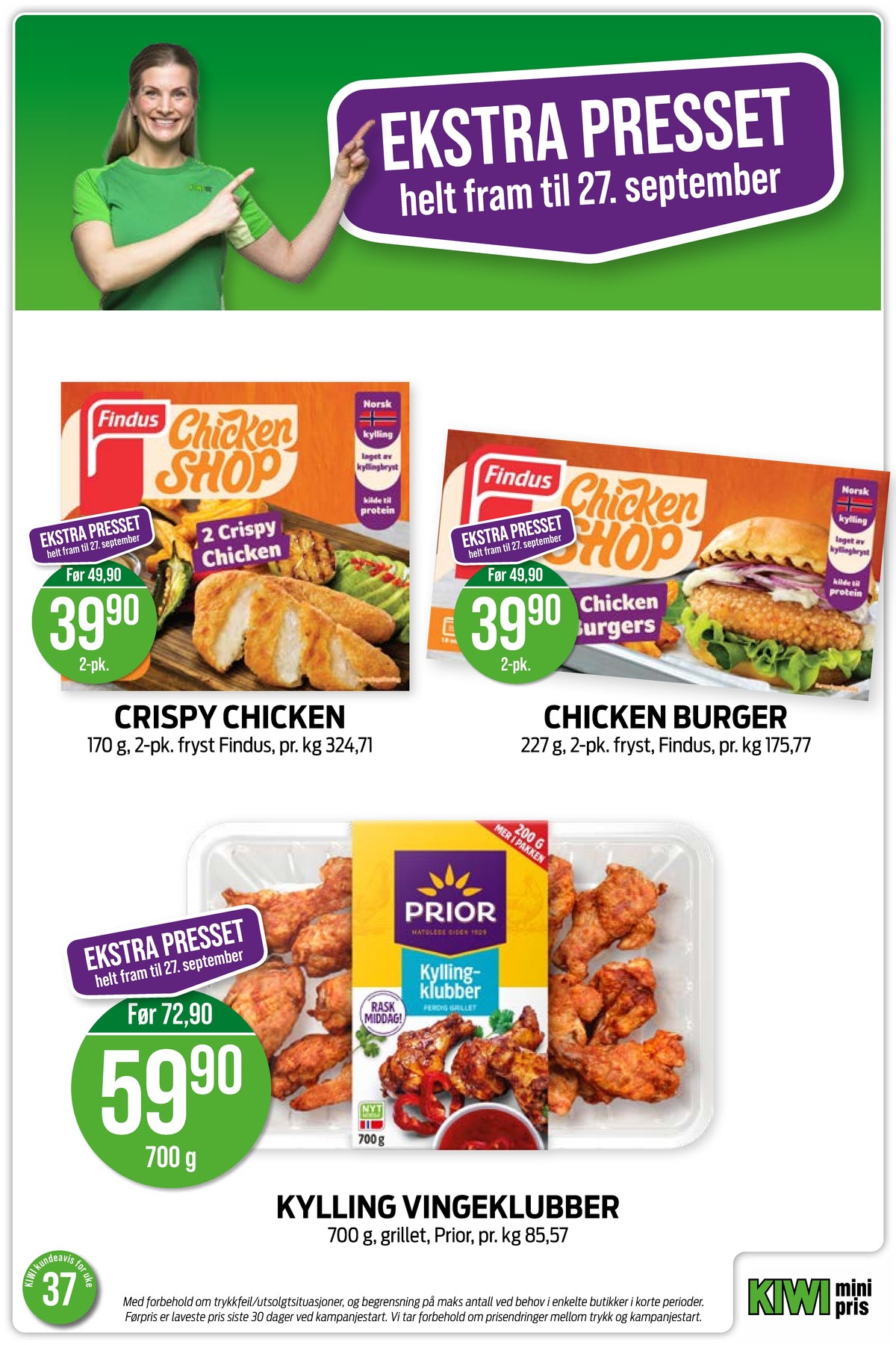 Se Kiwi kundeavis for uke 37 på Tilbudsuken.no. Se gode tilbud på mange varer, f.eks. chicken burger findus eller kyllingklubber prior. Les kundeavisen her! Side 5