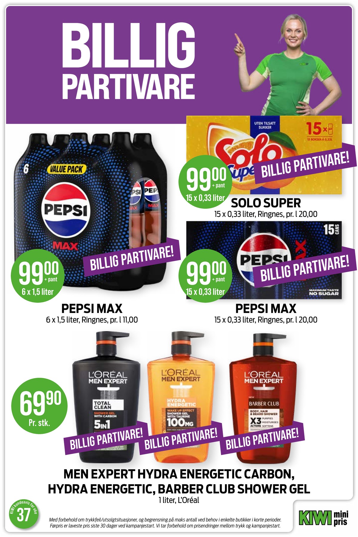 Se Kiwi kundeavis for uke 37 på Tilbudsuken.no. Se gode tilbud på mange varer, f.eks. pepsi max 6 pk pepsi max eller solo super 15 pk. solo super. Les kundeavisen her! Side 6