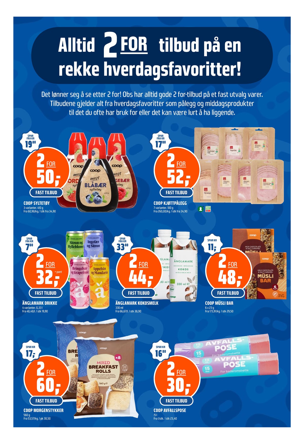Se Coop Obs kundeavis for uge 38 på Tilbudsuken.no. Se gode tilbud på mange varer. Les kundeavisen her! Side 24