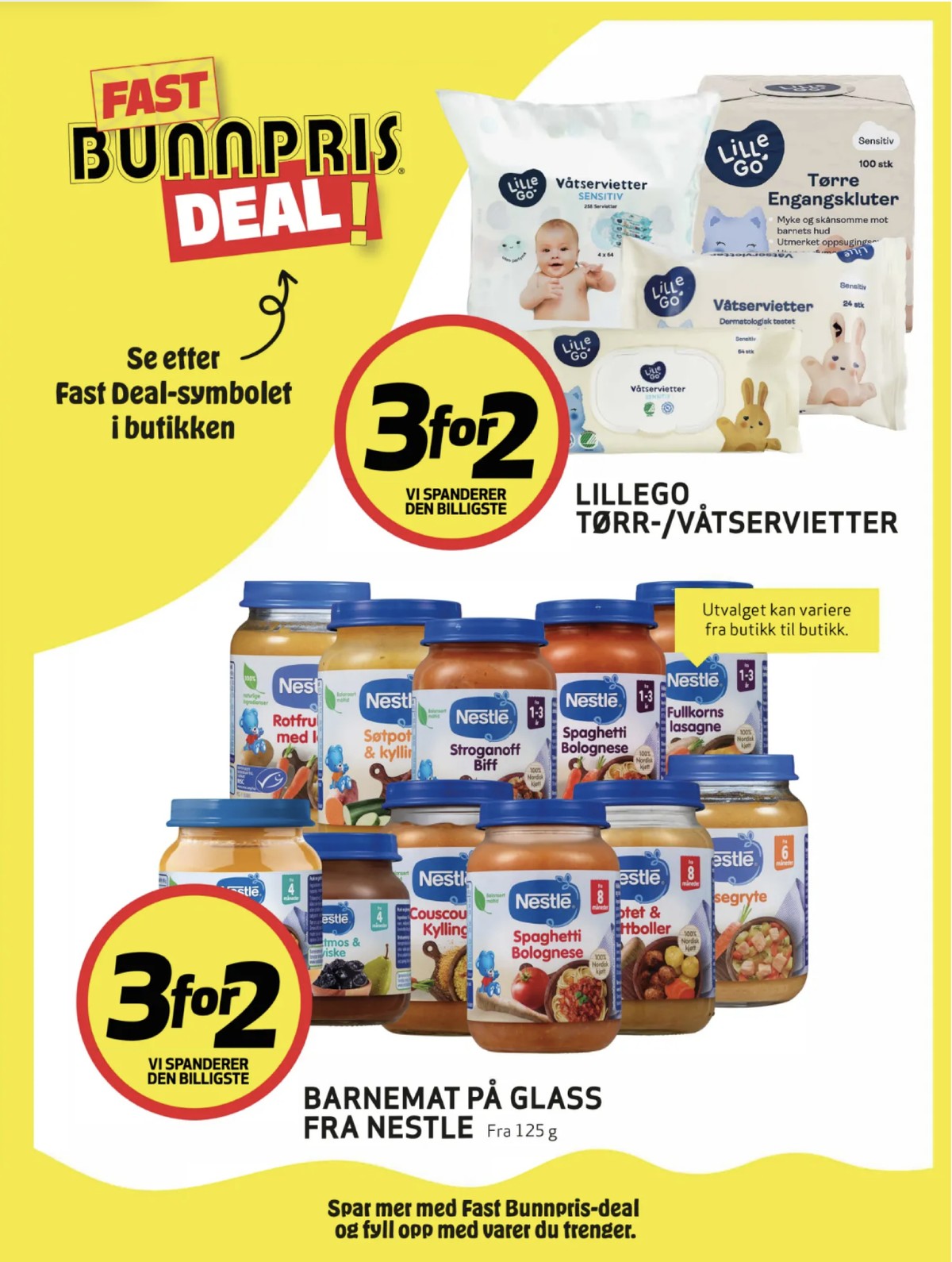 Se Bunnpris kundeavis for uke 38 på Tilbudsuken.no. Se gode tilbud på mange varer, f.eks. våtservietter lille go eller barnemat nestle. Les kundeavisen her! Side 25