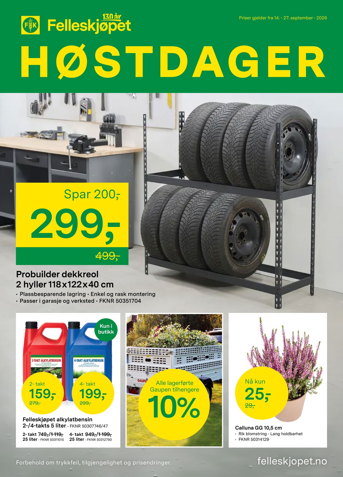 Se Felleskjøpet kundeavis for uge 38 på Tilbudsuken.no. Se gode tilbud på mange varer. Les kundeavisen her! Side 1