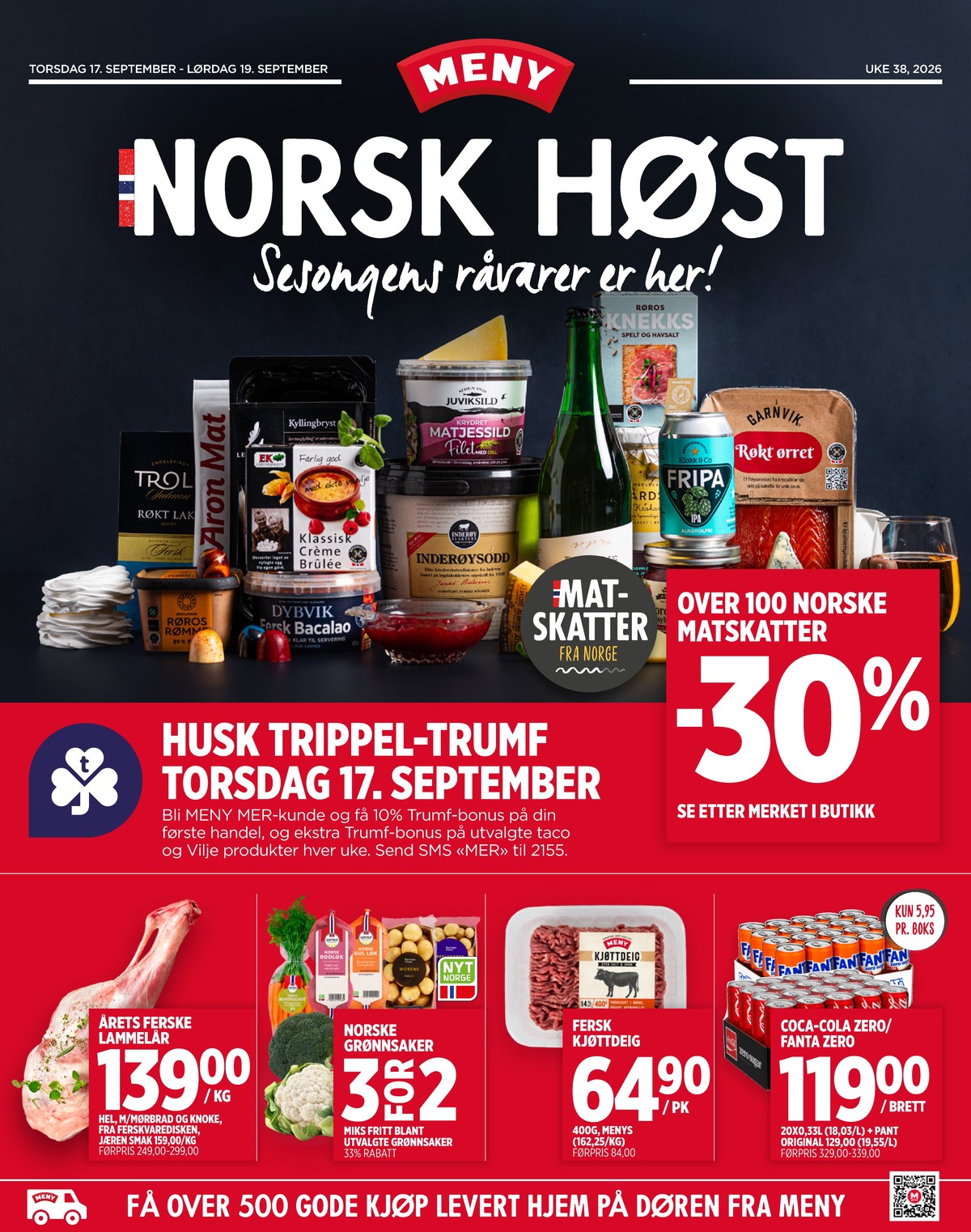 Se Meny kundeavis for uge 38 på Tilbudsuken.no. Se gode tilbud på mange varer. Les kundeavisen her! Side 1