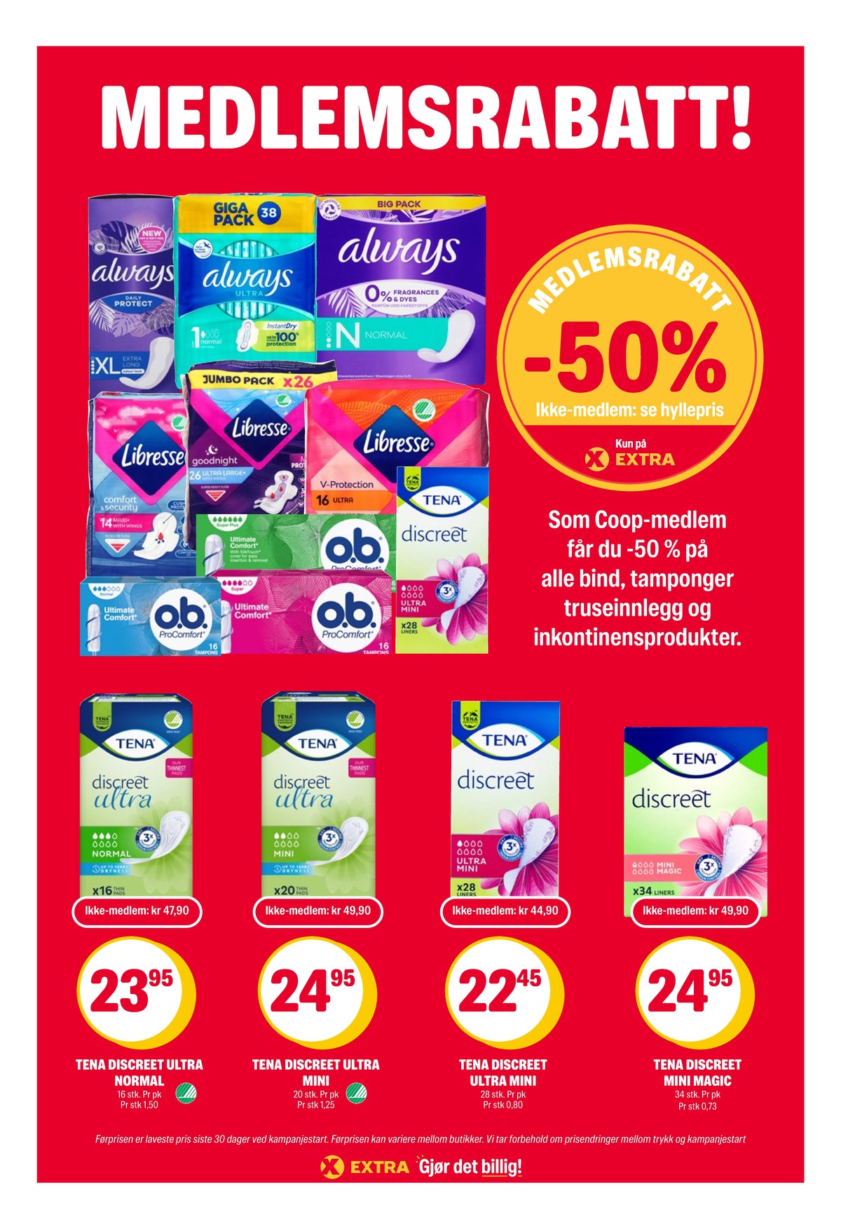 Se Coop Extra kundeavis for uke 39 på Tilbudsuken.no. Se gode tilbud på mange varer, f.eks. sanitetsbind libresse eller tamponger o.b.. Les kundeavisen her! Side 33