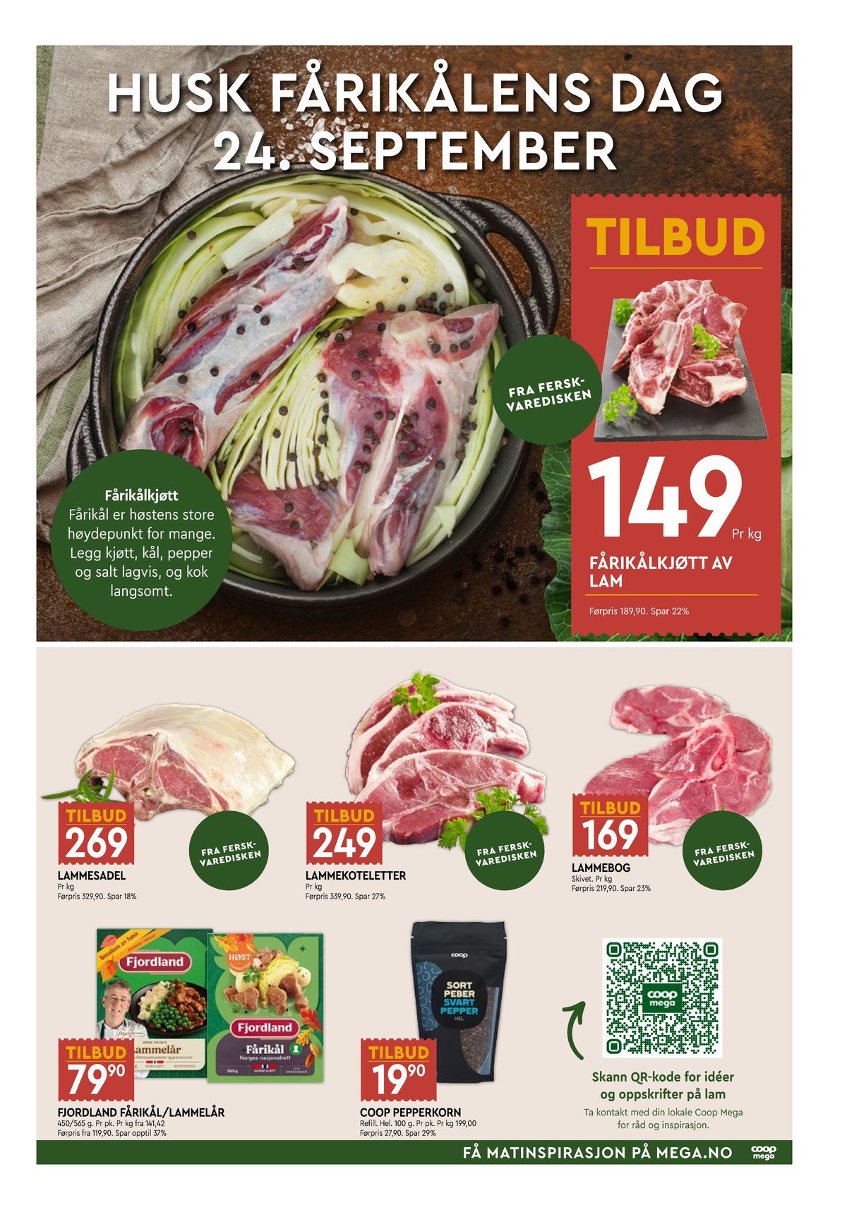 Se Coop Mega kundeavis for uke 39 på Tilbudsuken.no. Se gode tilbud på mange varer, f.eks. fårikålkjøtt coop eller lammesadel ukjent. Les kundeavisen her! Side 3