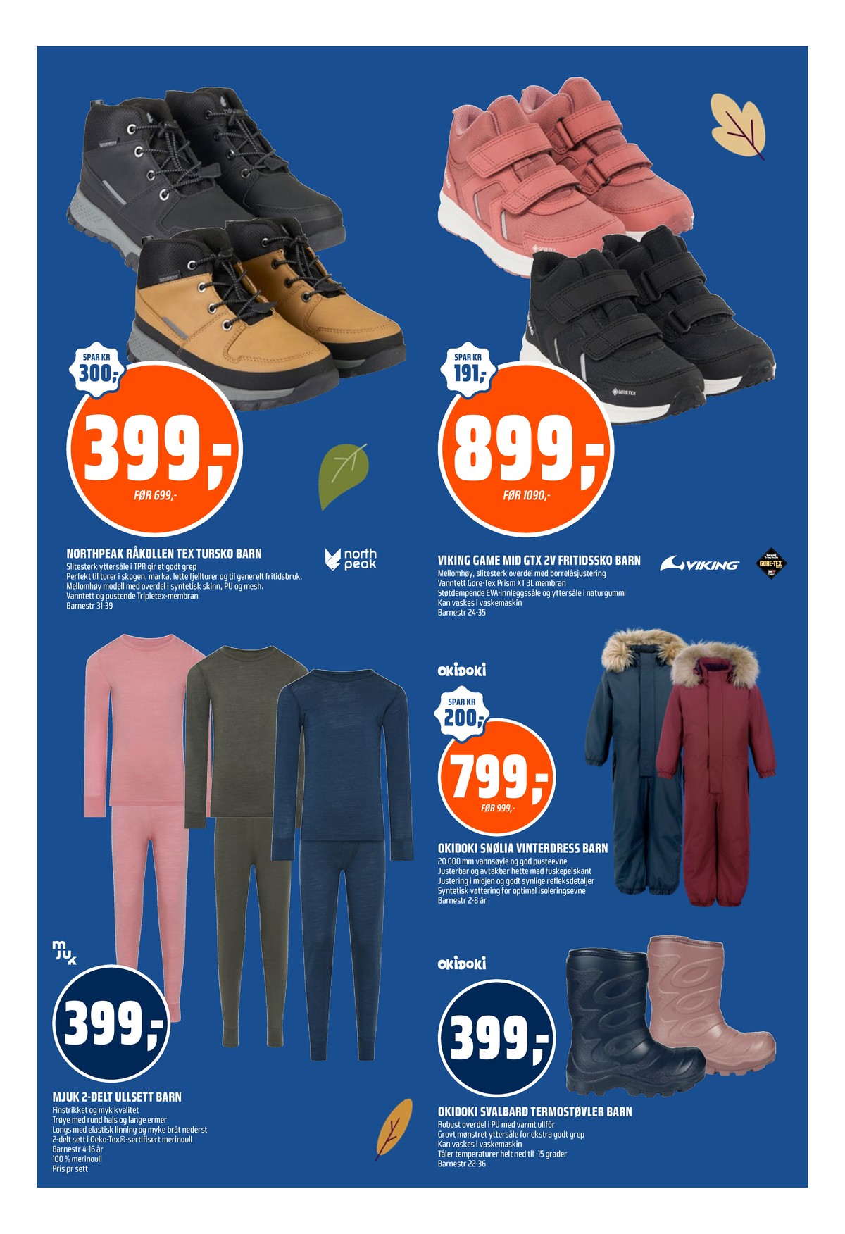Se Coop Obs kundeavis for uke 39 på Tilbudsuken.no. Se gode tilbud på mange varer, f.eks. sko northpeak eller barnesko viking. Les kundeavisen her! Side 21