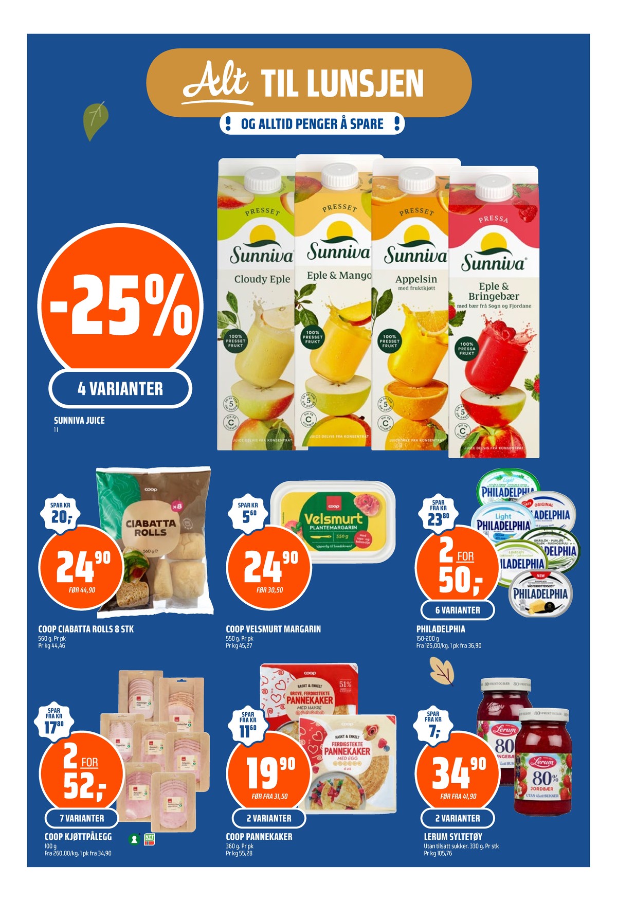 Se Coop Obs kundeavis for uke 39 på Tilbudsuken.no. Se gode tilbud på mange varer, f.eks. cloudy eplejuice sunniva eller eple & mango juice sunniva. Les kundeavisen her! Side 5