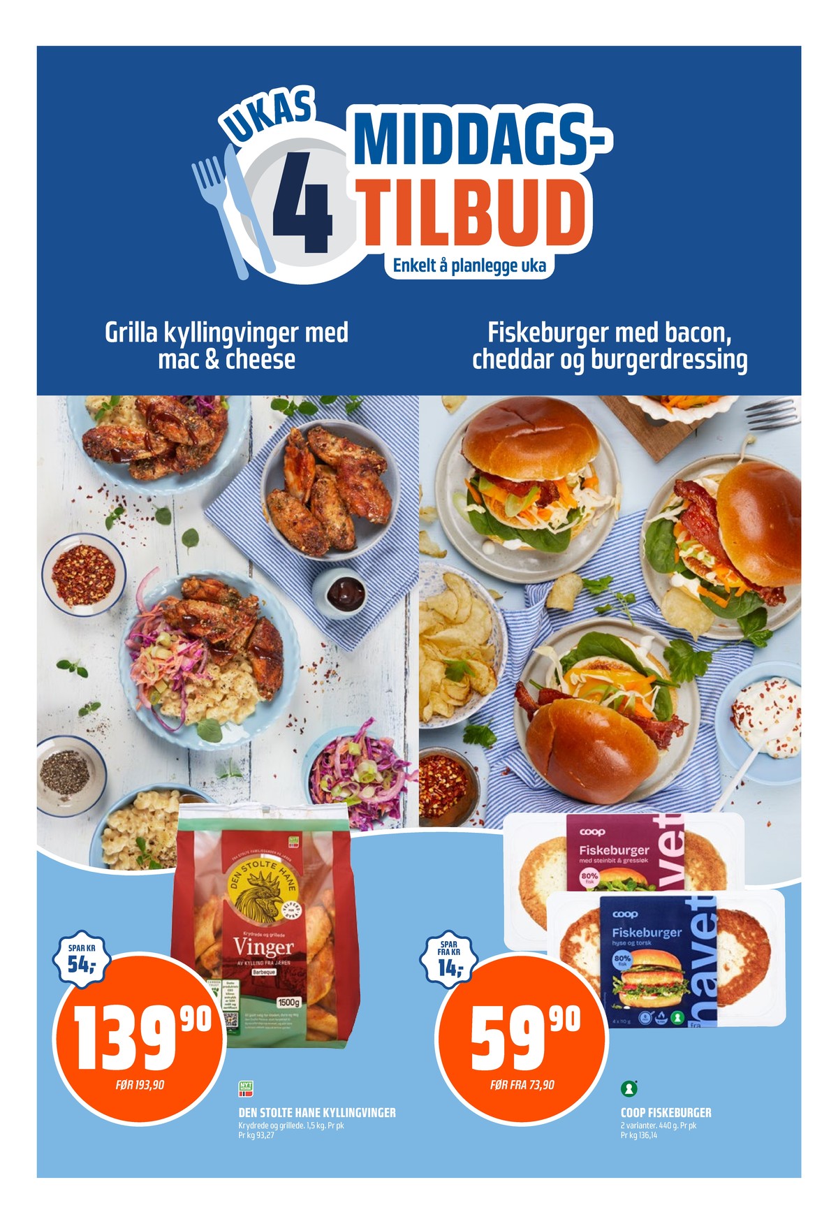 Se Coop Obs kundeavis for uke 39 på Tilbudsuken.no. Se gode tilbud på mange varer, f.eks. kyllingvinger den stolte hane eller fiskeburger coop. Les kundeavisen her! Side 9