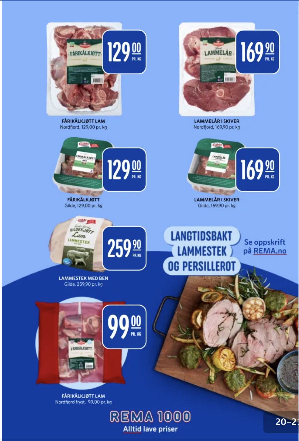 Se Rema 1000 kundeavis for uge 39 på Tilbudsuken.no. Se gode tilbud på mange varer. Les kundeavisen her! Side 20