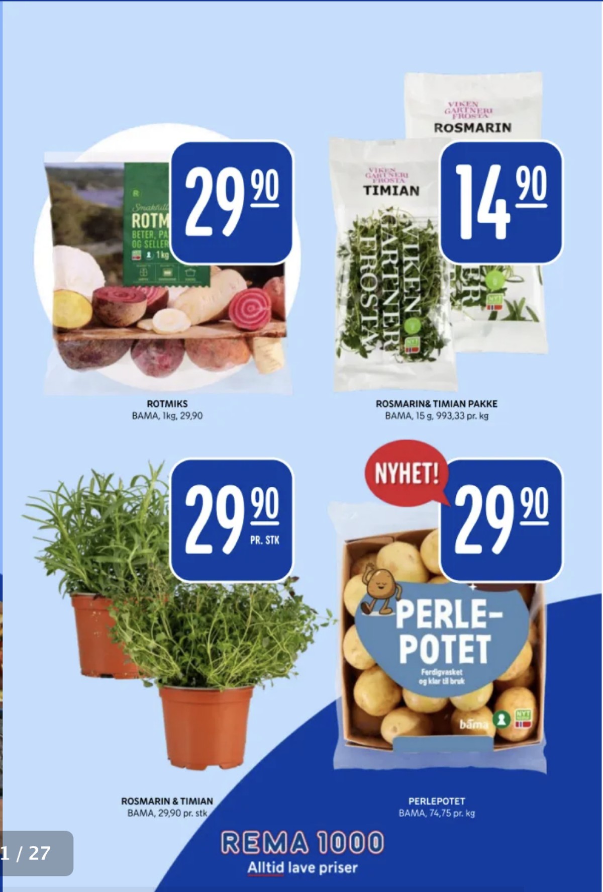Se Rema 1000 kundeavis for uge 39 på Tilbudsuken.no. Se gode tilbud på mange varer. Les kundeavisen her! Side 21