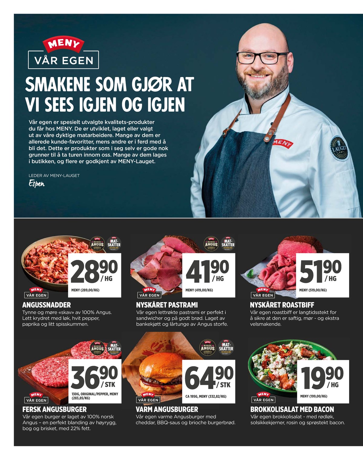 Se Meny kundeavis for uge 39 på Tilbudsuken.no. Se gode tilbud på mange varer. Les kundeavisen her! Side 2