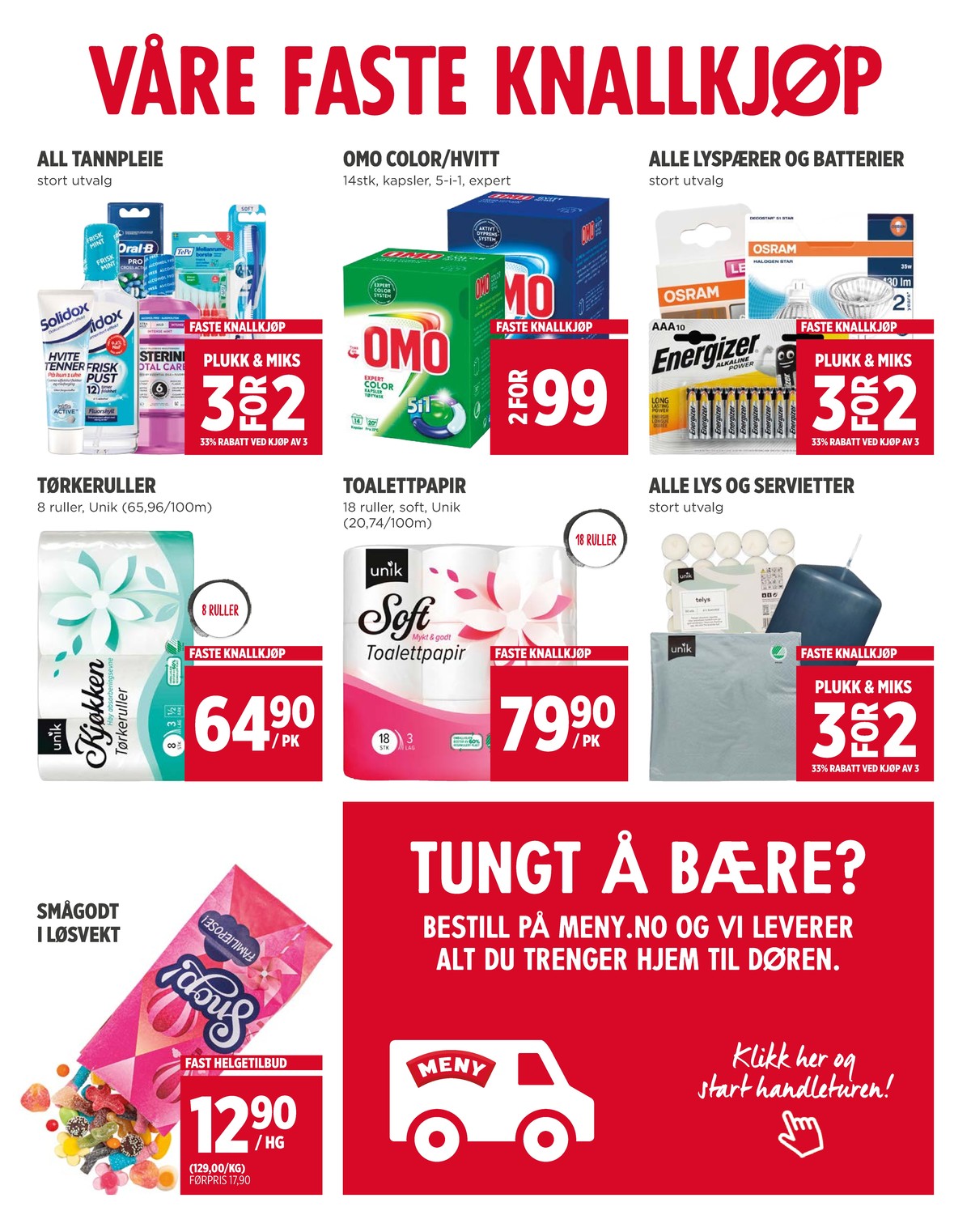 Se Meny kundeavis for uge 39 på Tilbudsuken.no. Se gode tilbud på mange varer. Les kundeavisen her! Side 11