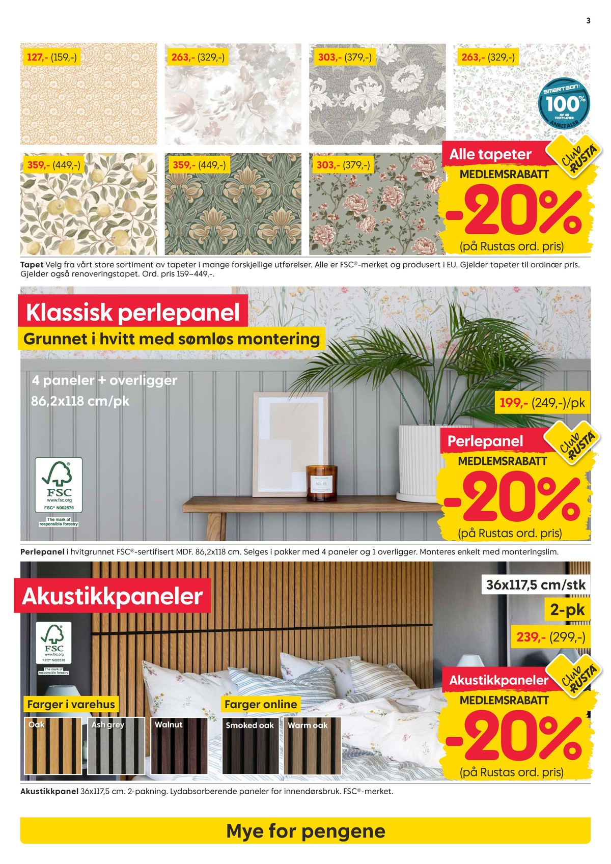 Se Rusta kundeavis for uge 39 på Tilbudsuken.no. Se gode tilbud på mange varer. Les kundeavisen her! Side 3