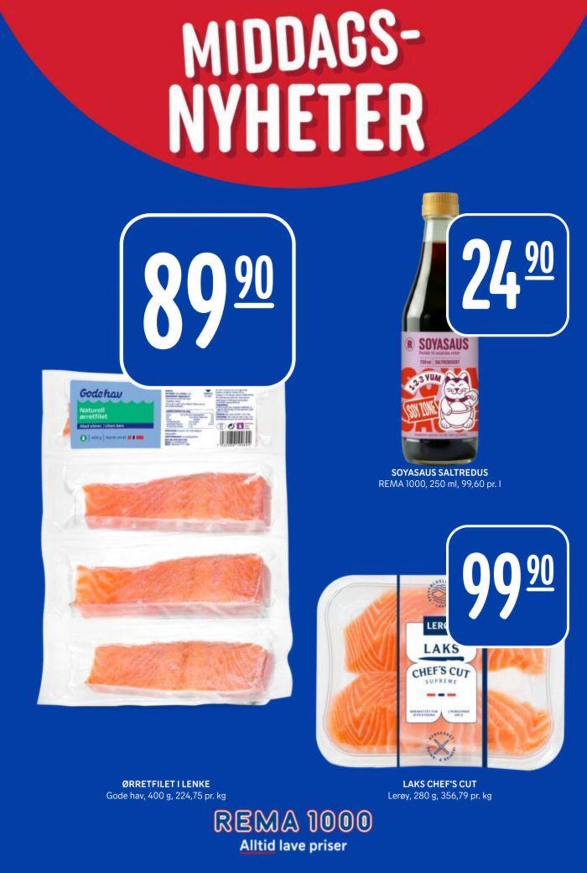 Se Rema 1000 kundeavis for uke 39 på Tilbudsuken.no. Se gode tilbud på mange varer, f.eks. Ørretfilet godehav eller lakseporsjon lerøy. Les kundeavisen her! Side 2