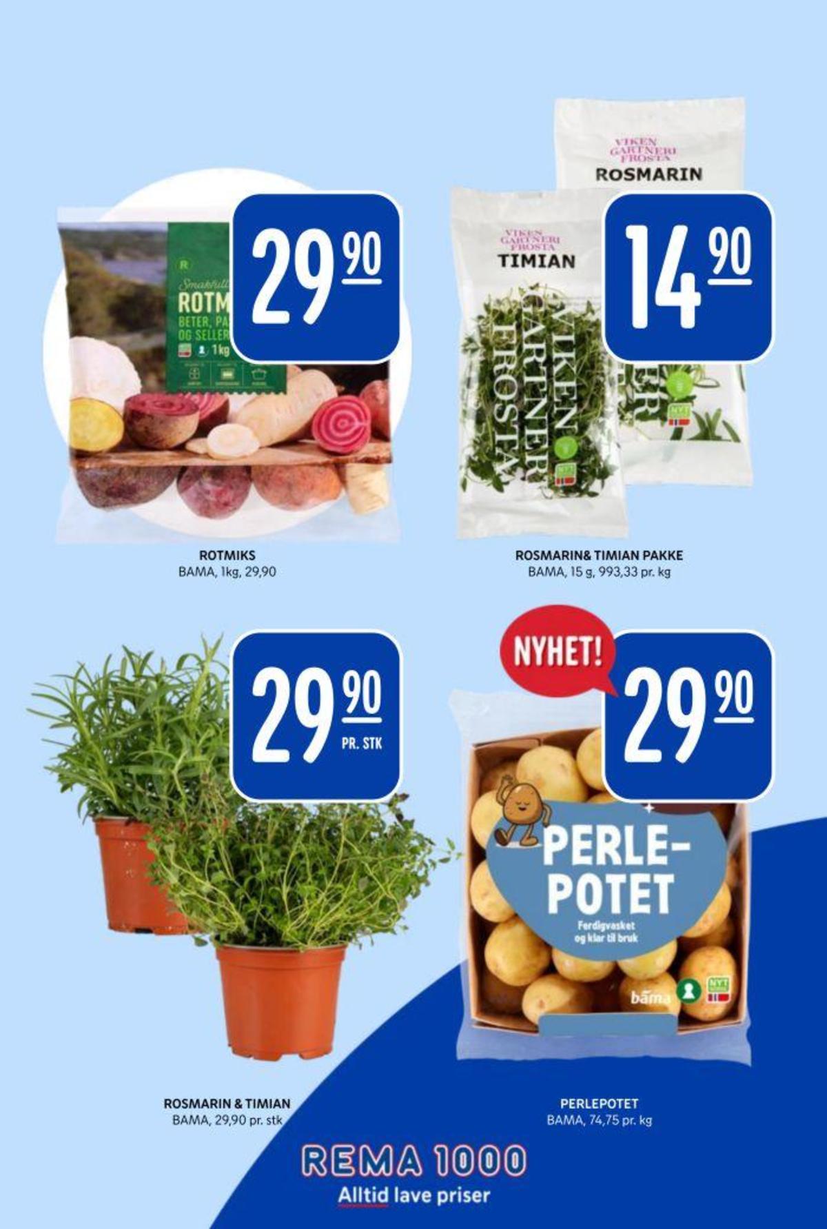 Se Rema 1000 kundeavis for uge 39 på Tilbudsuken.no. Se gode tilbud på mange varer. Les kundeavisen her! Side 21