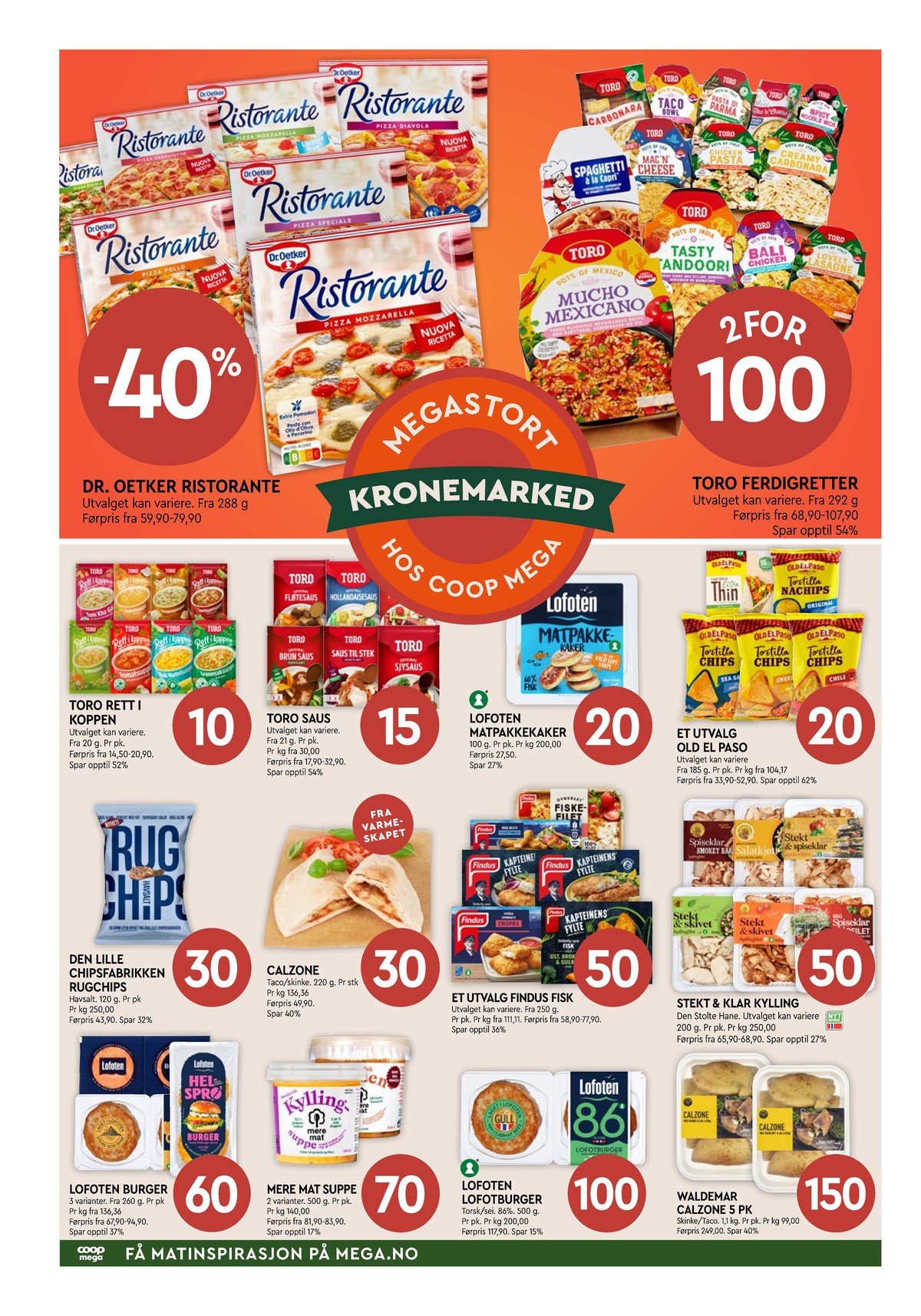 Se Coop Mega kundeavis for uke 4 på Tilbudsuken.no. Se gode tilbud på mange varer, f.eks. pizza mozzarella ristorante eller pizza pepperoni salame ristorante. Les kundeavisen her! Side 2