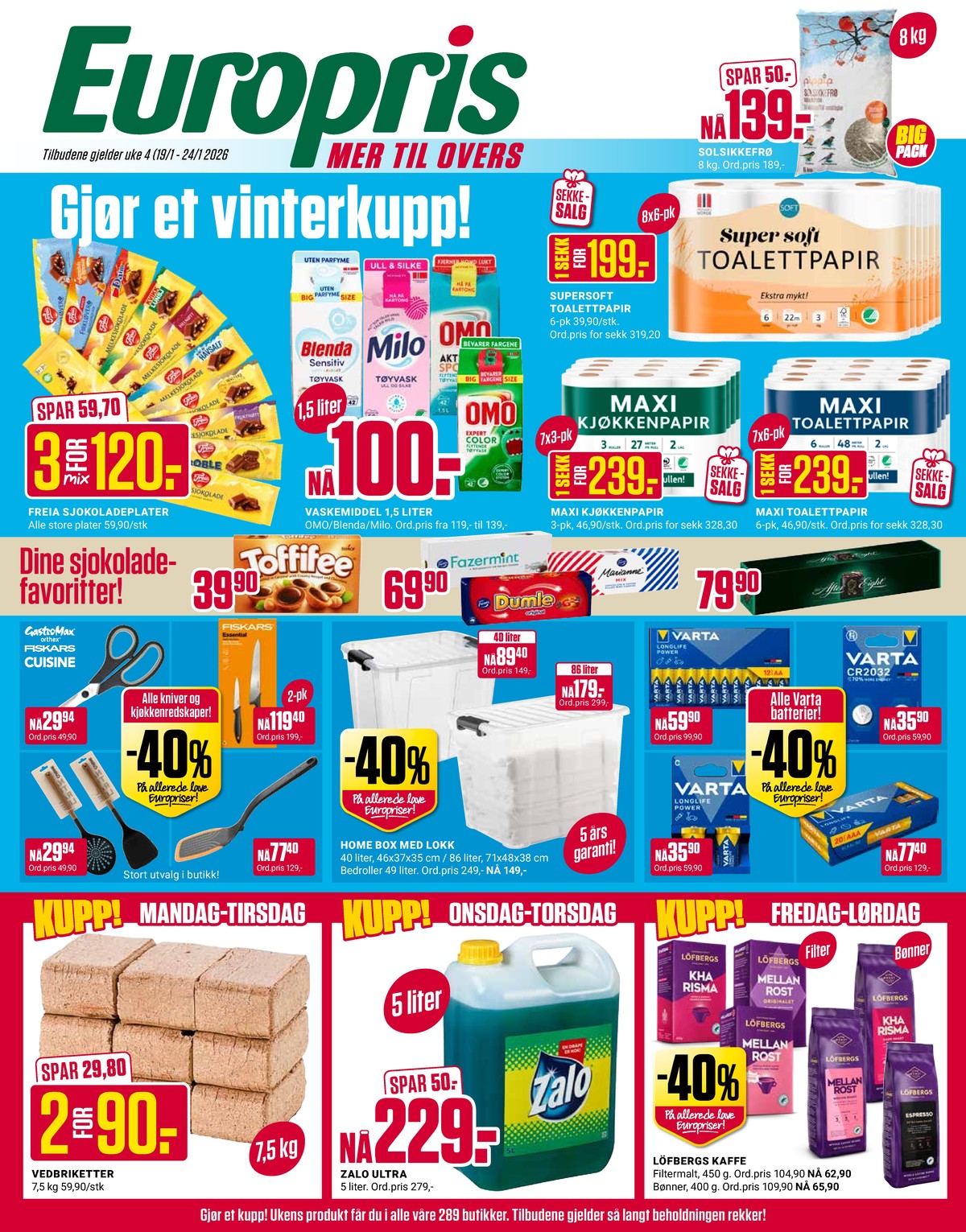 Se Europris kundeavis for uge 4 på Tilbudsuken.no. Se gode tilbud på mange varer. Les kundeavisen her! Side 1
