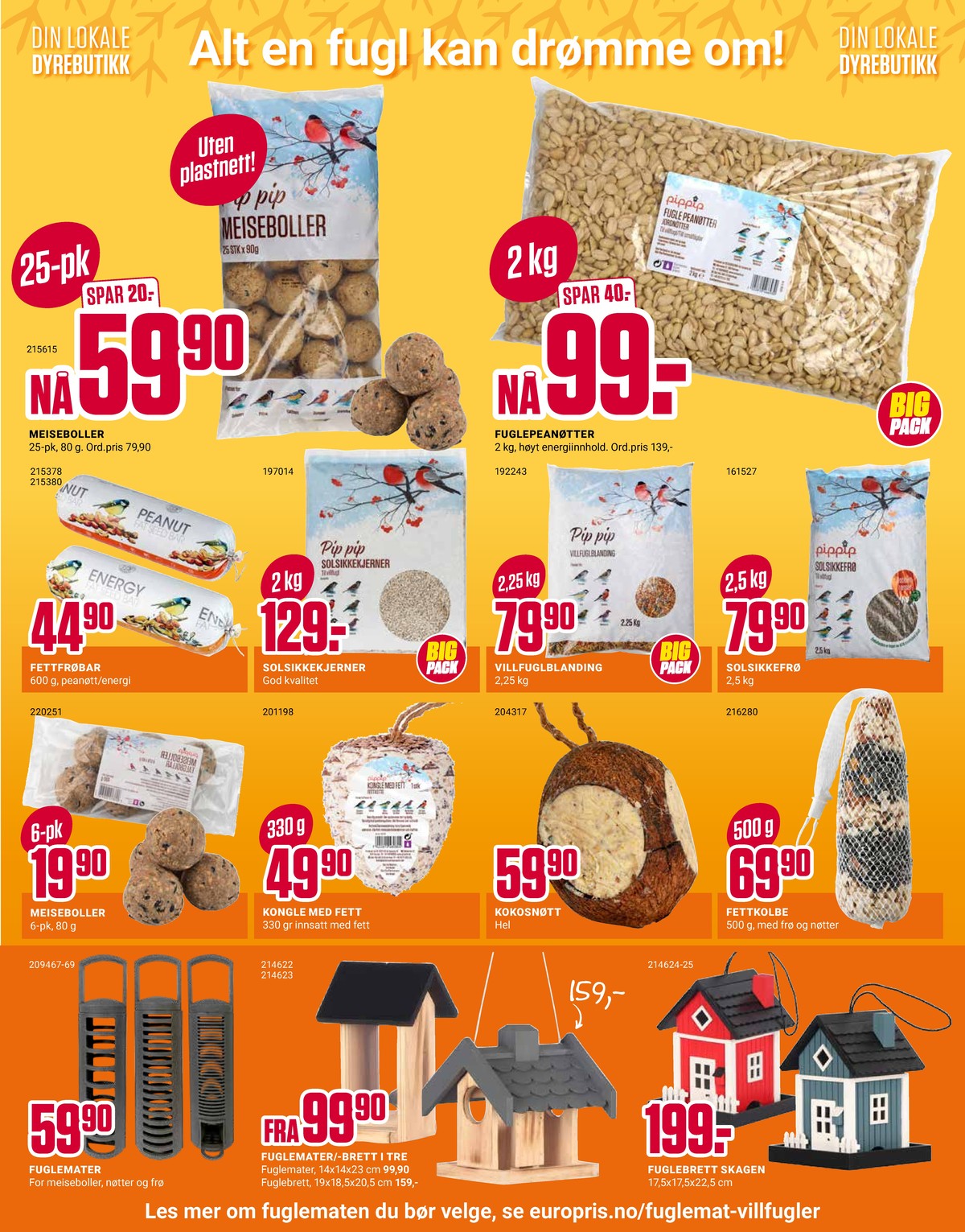 Se Europris kundeavis for uge 4 på Tilbudsuken.no. Se gode tilbud på mange varer. Les kundeavisen her! Side 5