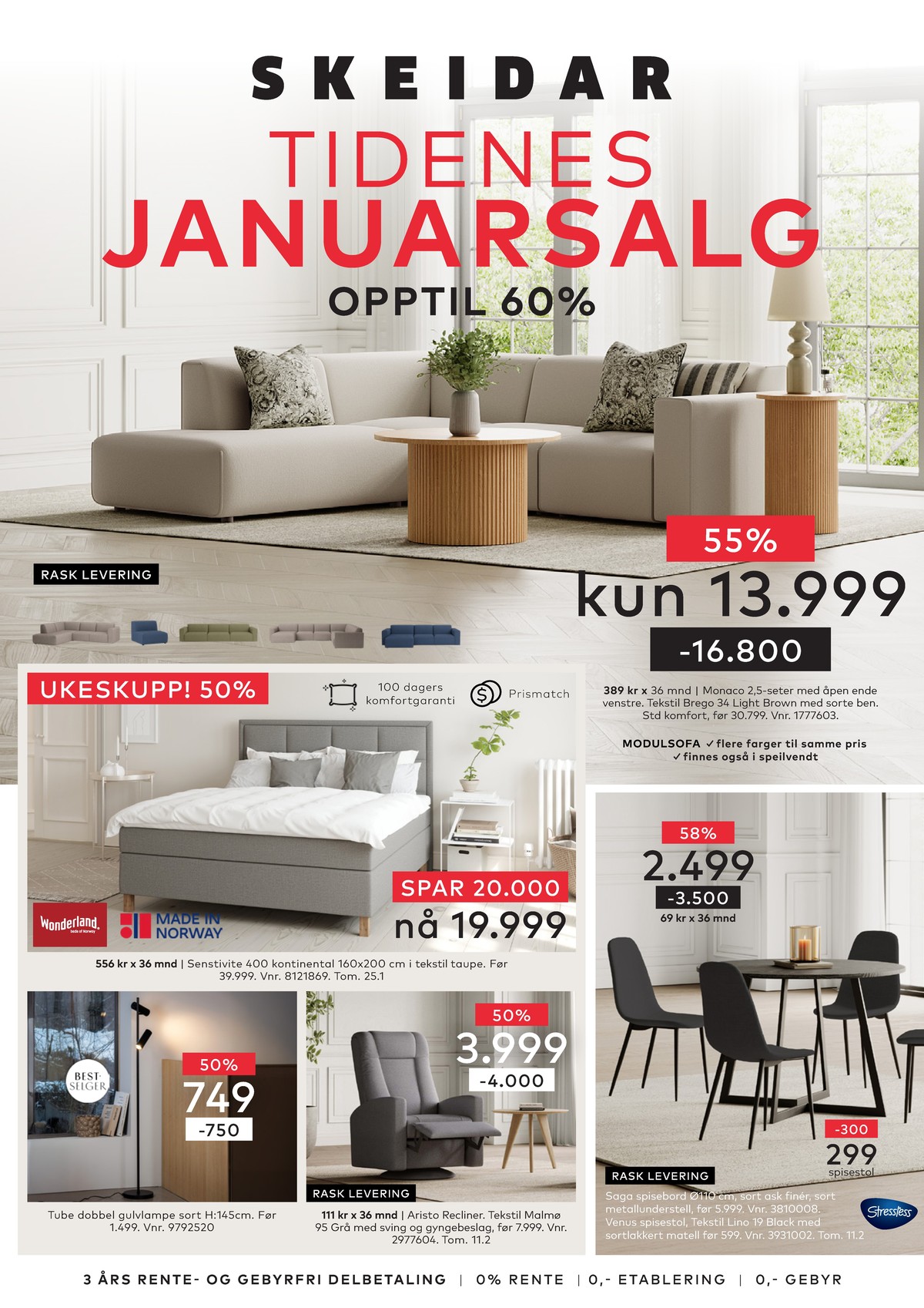 Se Skeidar kundeavis for uge 4 på Tilbudsuken.no. Se gode tilbud på mange varer. Les kundeavisen her! Side 1