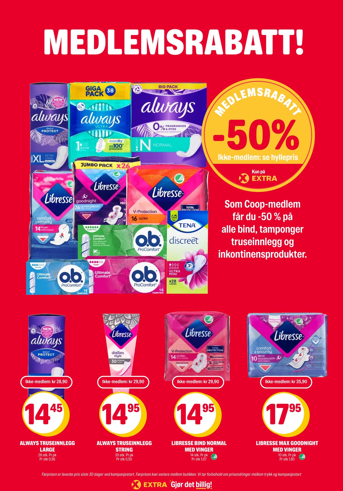 Se Coop Extra kundeavis for uke 40 på Tilbudsuken.no. Se gode tilbud på mange varer, f.eks. sanitetsbind libresse eller tamponger o.b.. Les kundeavisen her! Side 30