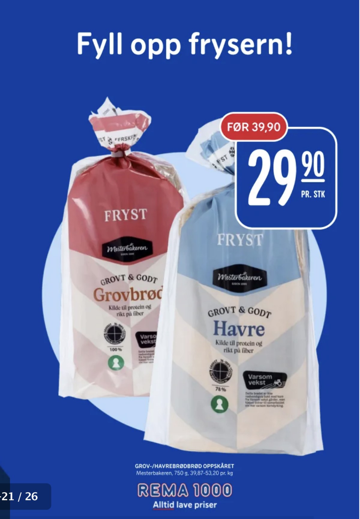Se Rema 1000 kundeavis for uge 40 på Tilbudsuken.no. Se gode tilbud på mange varer. Les kundeavisen her! Side 21