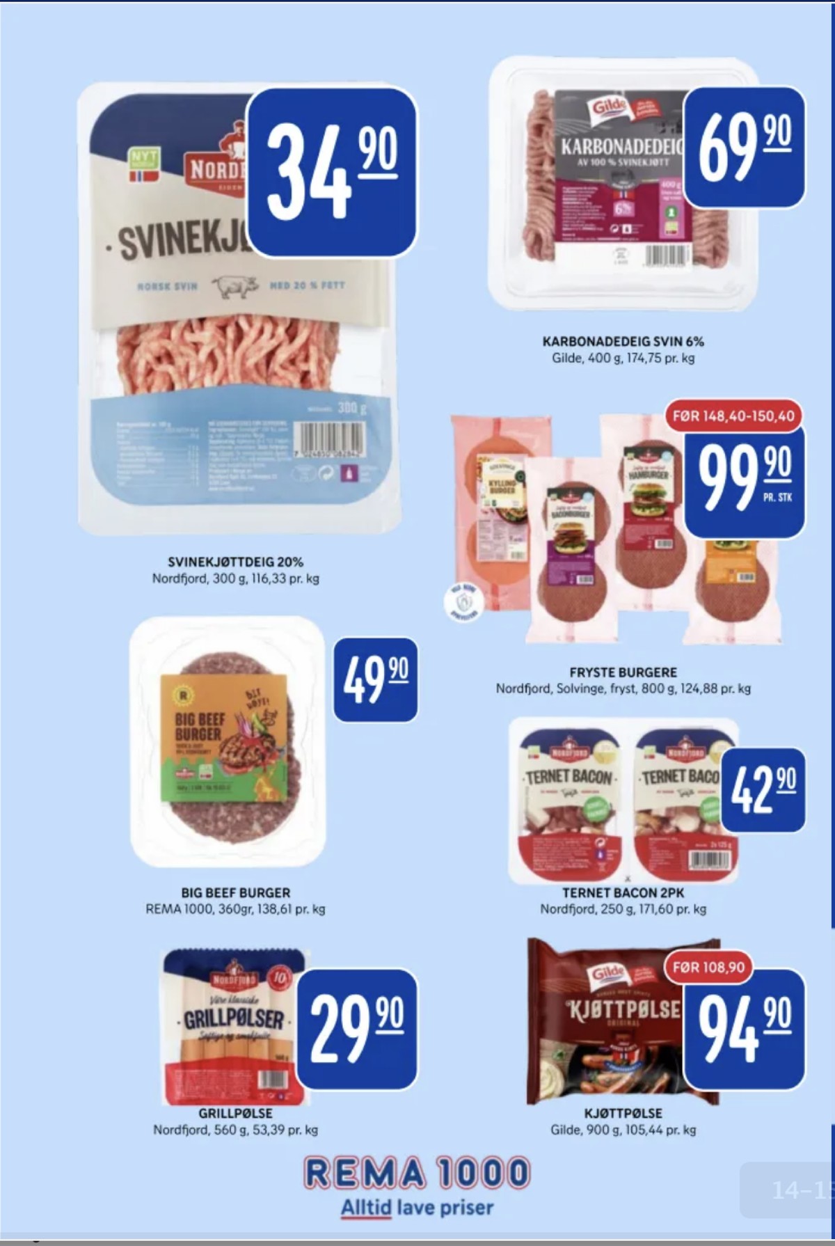 Se Rema 1000 kundeavis for uge 41 på Tilbudsuken.no. Se gode tilbud på mange varer. Les kundeavisen her! Side 14