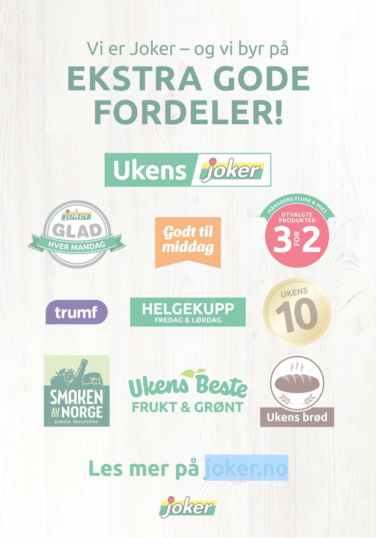 Se Joker kundeavis for uge 41 på Tilbudsuken.no. Se gode tilbud på mange varer. Les kundeavisen her! Side 25