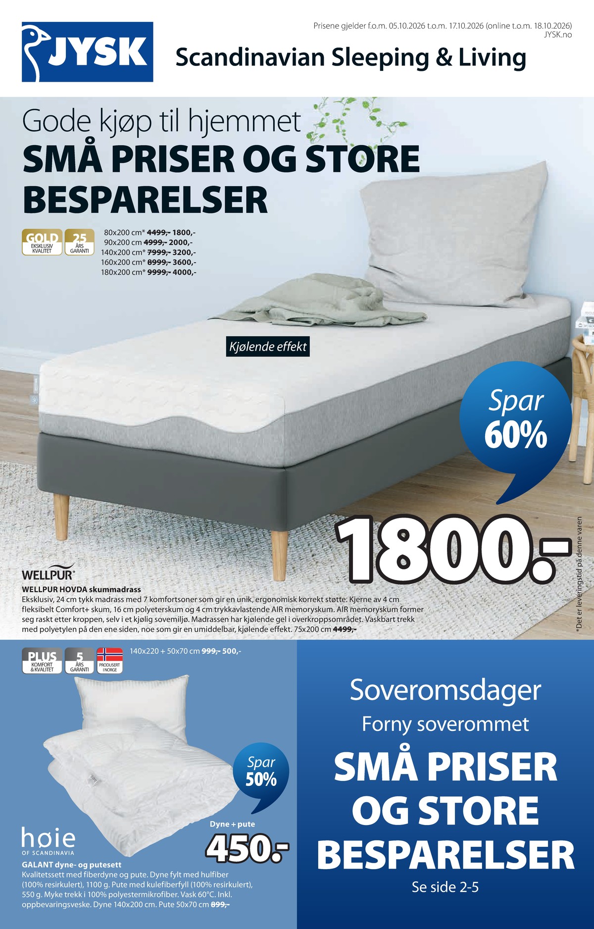 Se JYSK kundeavis for uge 41 på Tilbudsuken.no. Se gode tilbud på mange varer. Les kundeavisen her! Side 2
