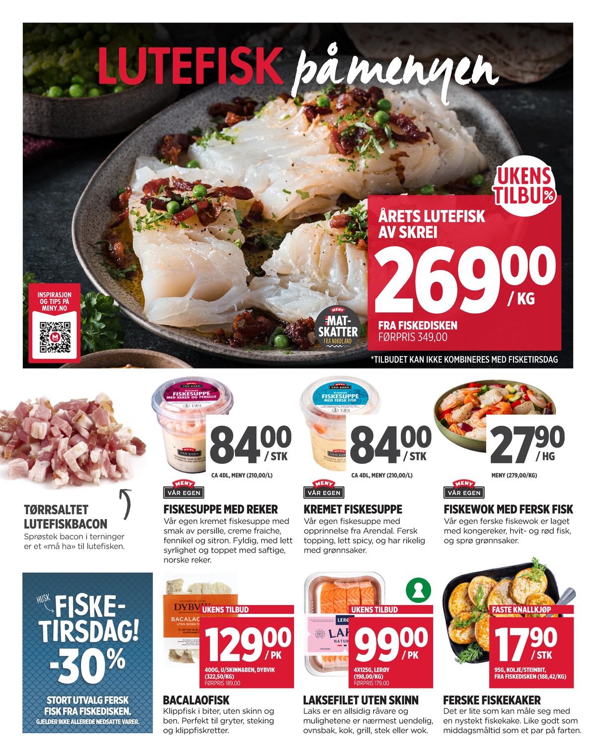 Se Meny kundeavis for uke 41 på Tilbudsuken.no. Se gode tilbud på mange varer, f.eks. fiskesuppe meny eller fiskesuppe meny. Les kundeavisen her! Side 2