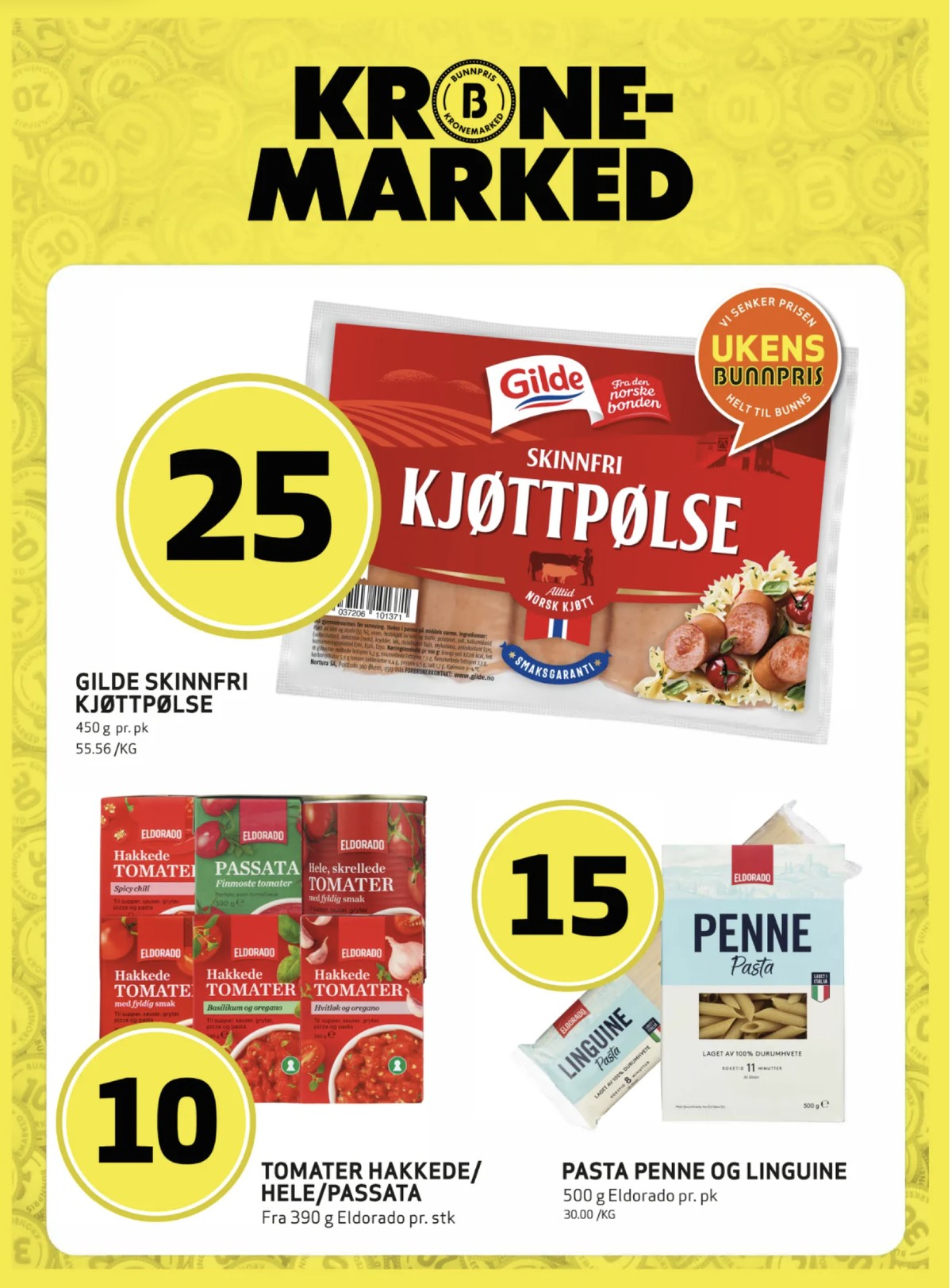 Se Bunnpris kundeavis for uke 42 på Tilbudsuken.no. Se gode tilbud på mange varer, f.eks. kjøttpølser gilde eller linguine pasta eldorado. Les kundeavisen her! Side 7