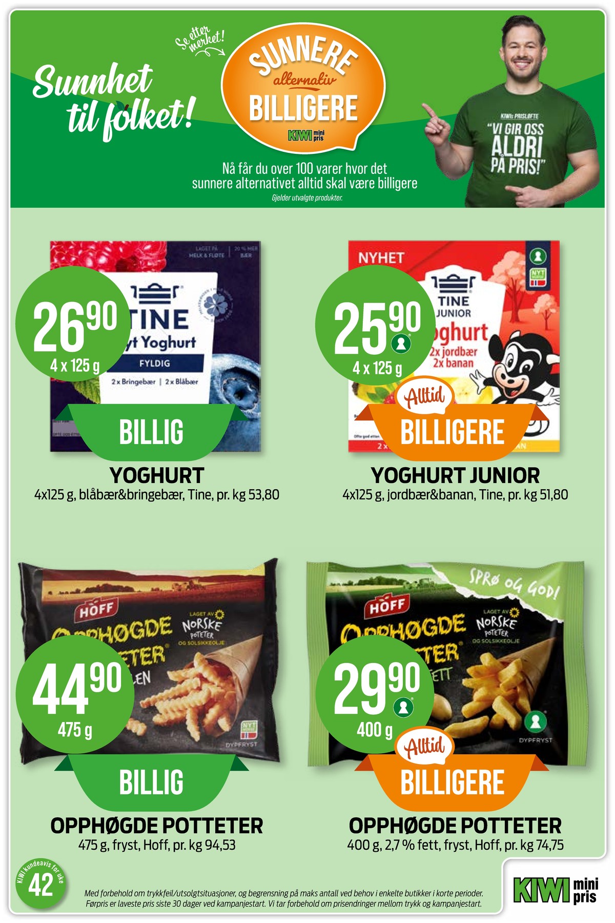 Se Kiwi kundeavis for uke 42 på Tilbudsuken.no. Se gode tilbud på mange varer, f.eks. blåbær & bringebær yoghurt nyt yoghurt eller jordbær & banan yoghurt tine junior. Les kundeavisen her! Side 13