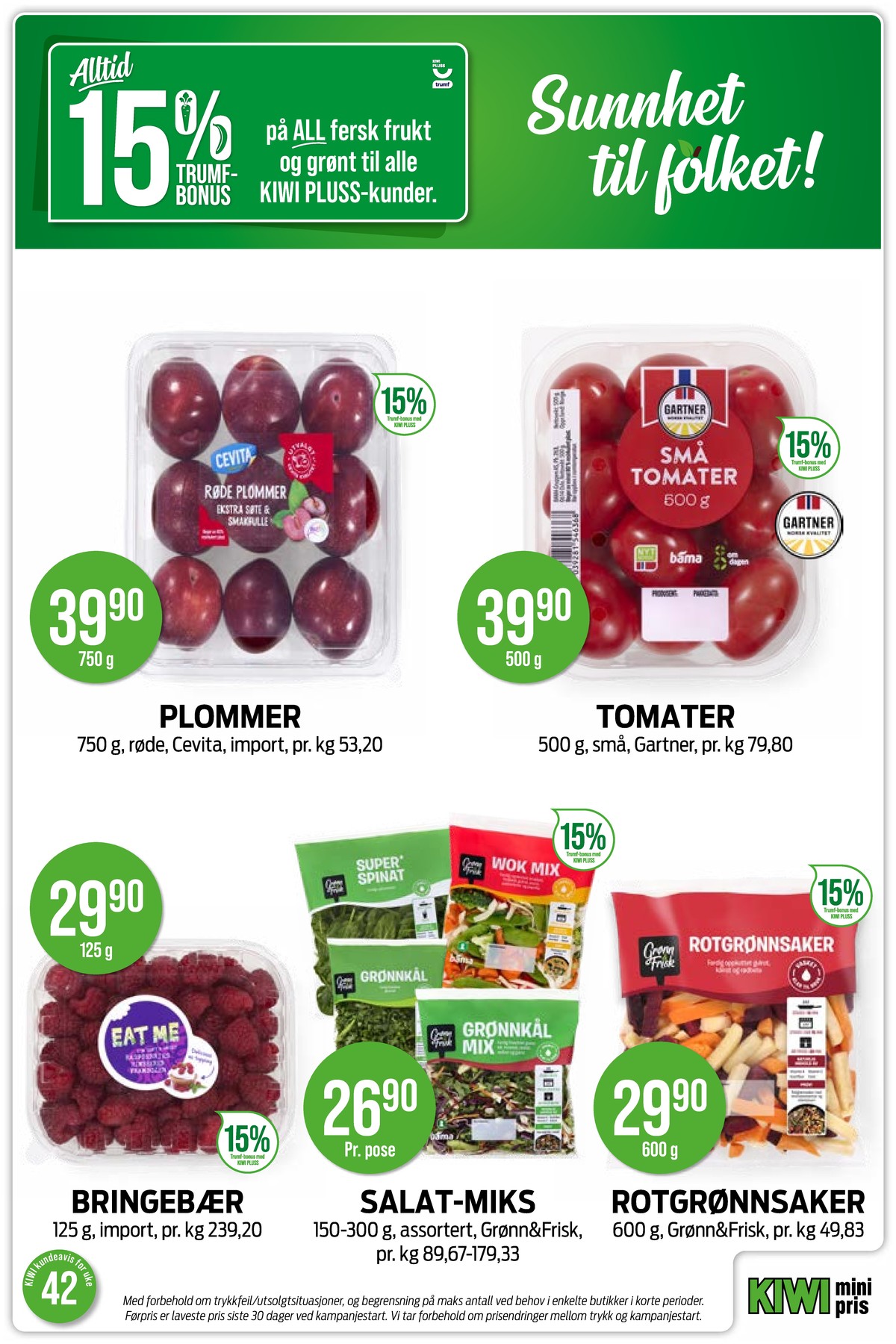 Se Kiwi kundeavis for uke 42 på Tilbudsuken.no. Se gode tilbud på mange varer, f.eks. plommer cevita eller tomater gartner. Les kundeavisen her! Side 19