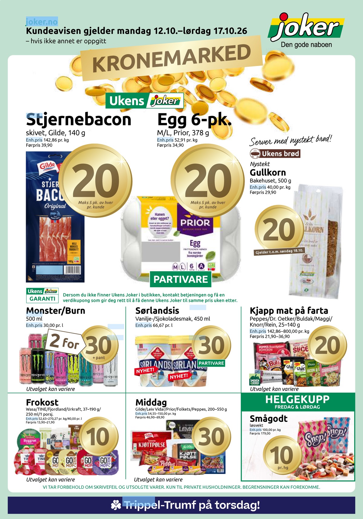 Se Joker kundeavis for uke 42 på Tilbudsuken.no. Se gode tilbud på mange varer, f.eks. brød bakehuset eller godterier snop!. Les kundeavisen her! Side 1