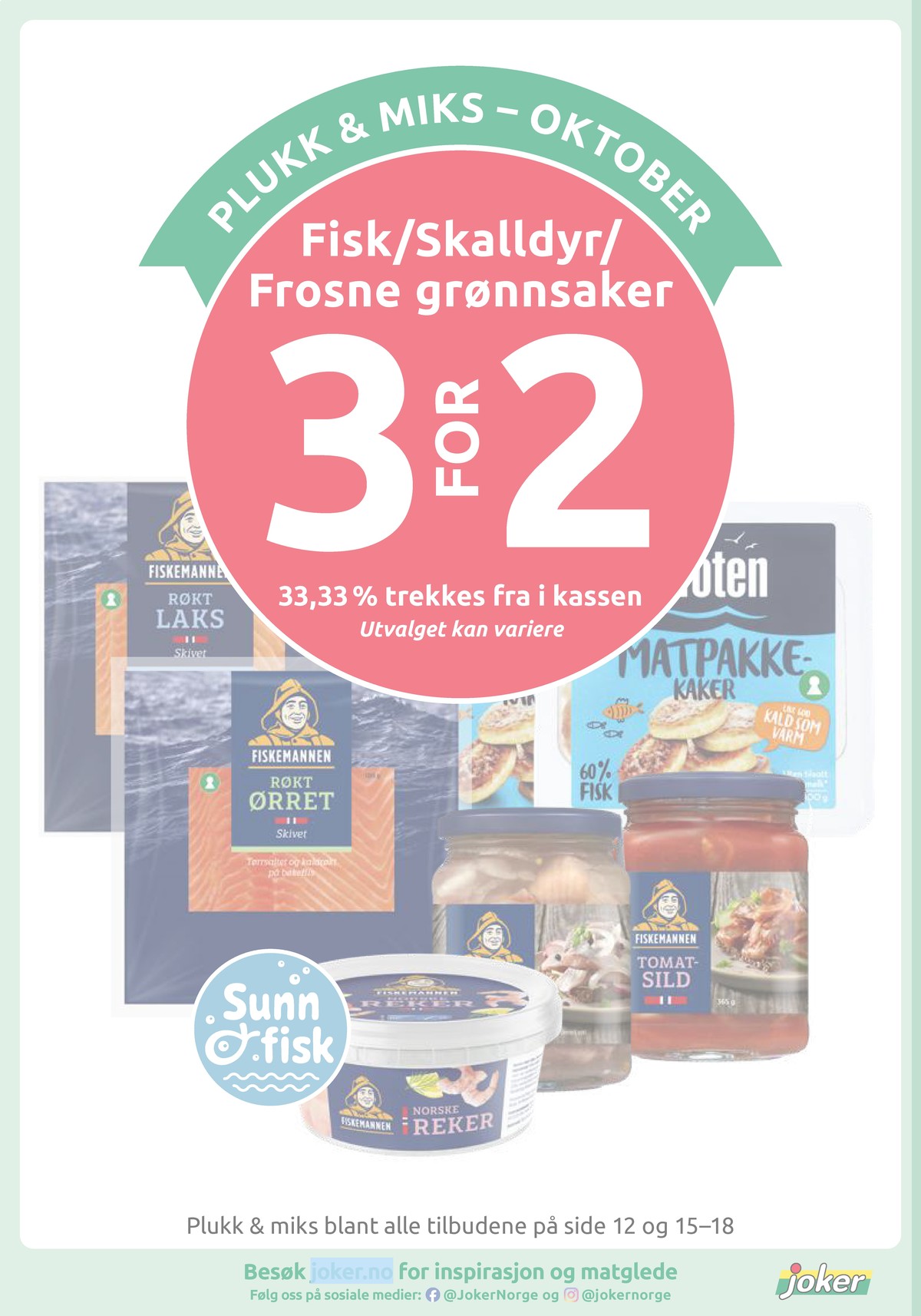Se Joker kundeavis for uke 42 på Tilbudsuken.no. Se gode tilbud på mange varer, f.eks. laks fiskemannen eller Ørret fiskemannen. Les kundeavisen her! Side 17