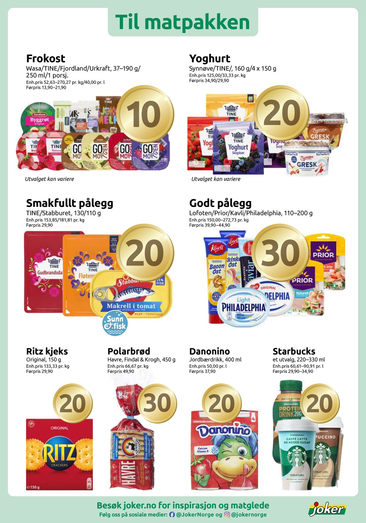 Se Joker kundeavis for uke 42 på Tilbudsuken.no. Se gode tilbud på mange varer, f.eks. byggrøt bringebær fjordland eller jordbær yoghurt go morgen. Les kundeavisen her! Side 5