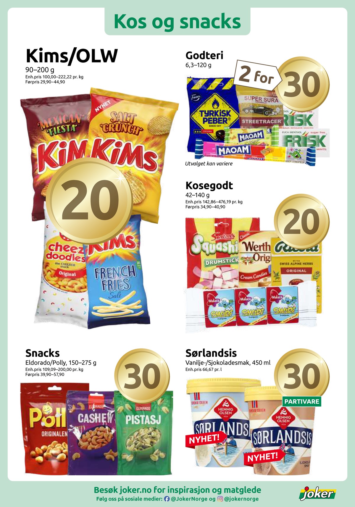 Se Joker kundeavis for uke 42 på Tilbudsuken.no. Se gode tilbud på mange varer, f.eks. mexican fiesta chips kims eller godterier tyrkisk peber. Les kundeavisen her! Side 7