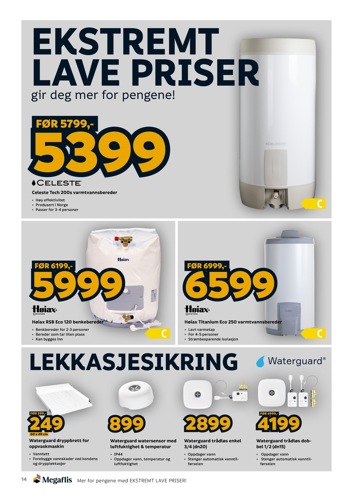 Se Megaflis kundeavis for uge 43 på Tilbudsuken.no. Se gode tilbud på mange varer. Les kundeavisen her! Side 14