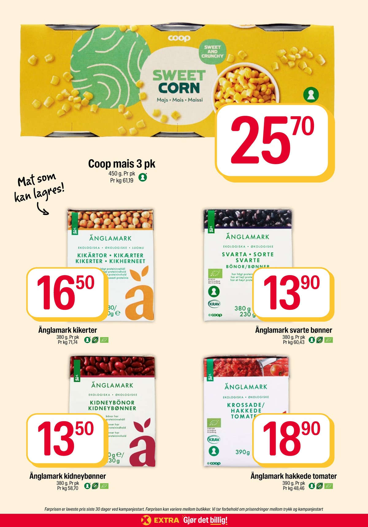 Se Coop Extra kundeavis for uke 43 på Tilbudsuken.no. Se gode tilbud på mange varer, f.eks. mais coop eller kikerter Änglamark. Les kundeavisen her! Side 24