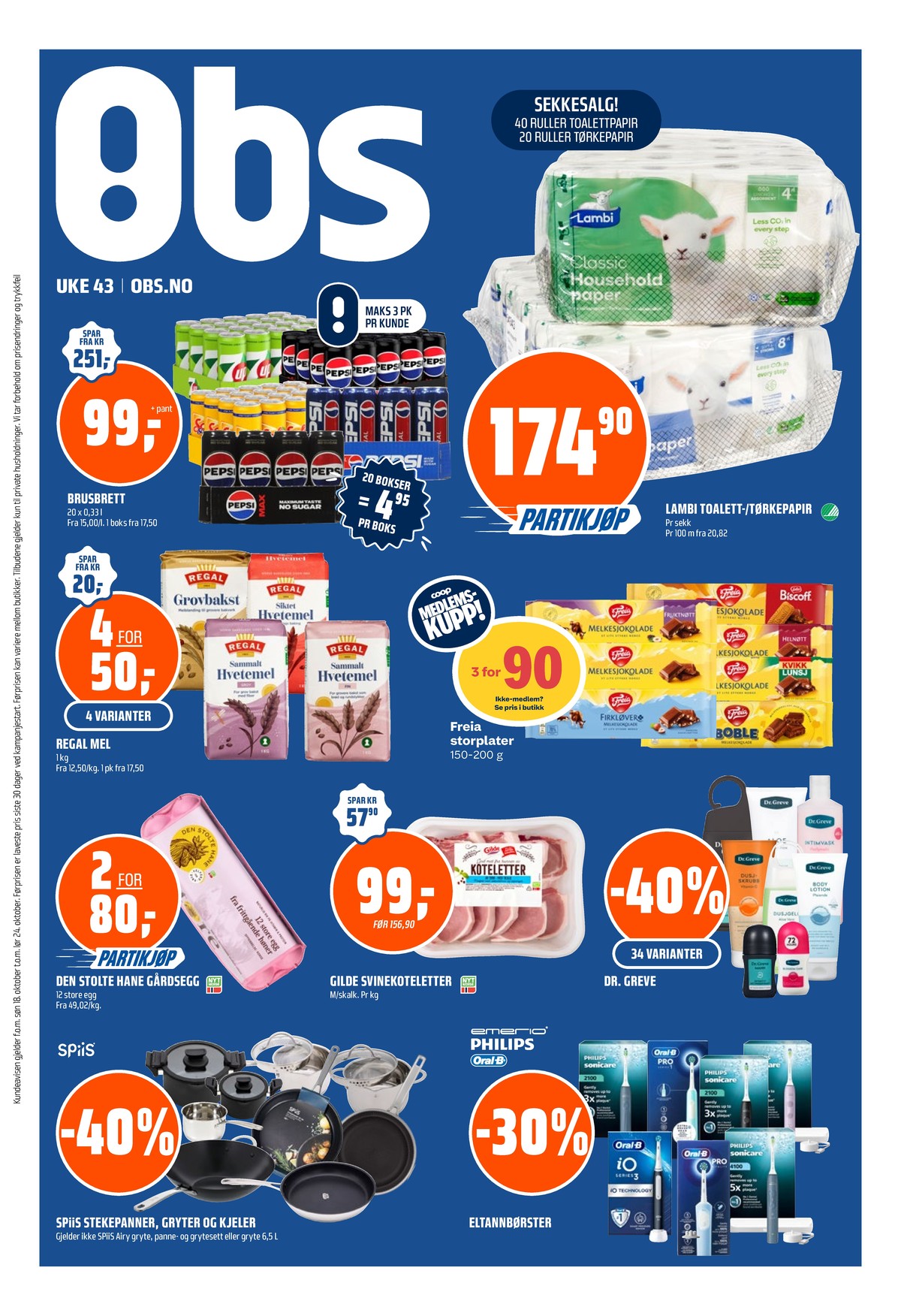Se Coop Obs kundeavis for uke 43 på Tilbudsuken.no. Se gode tilbud på mange varer, f.eks. tørkerull classic eller toalettpapir classic. Les kundeavisen her! Side 1