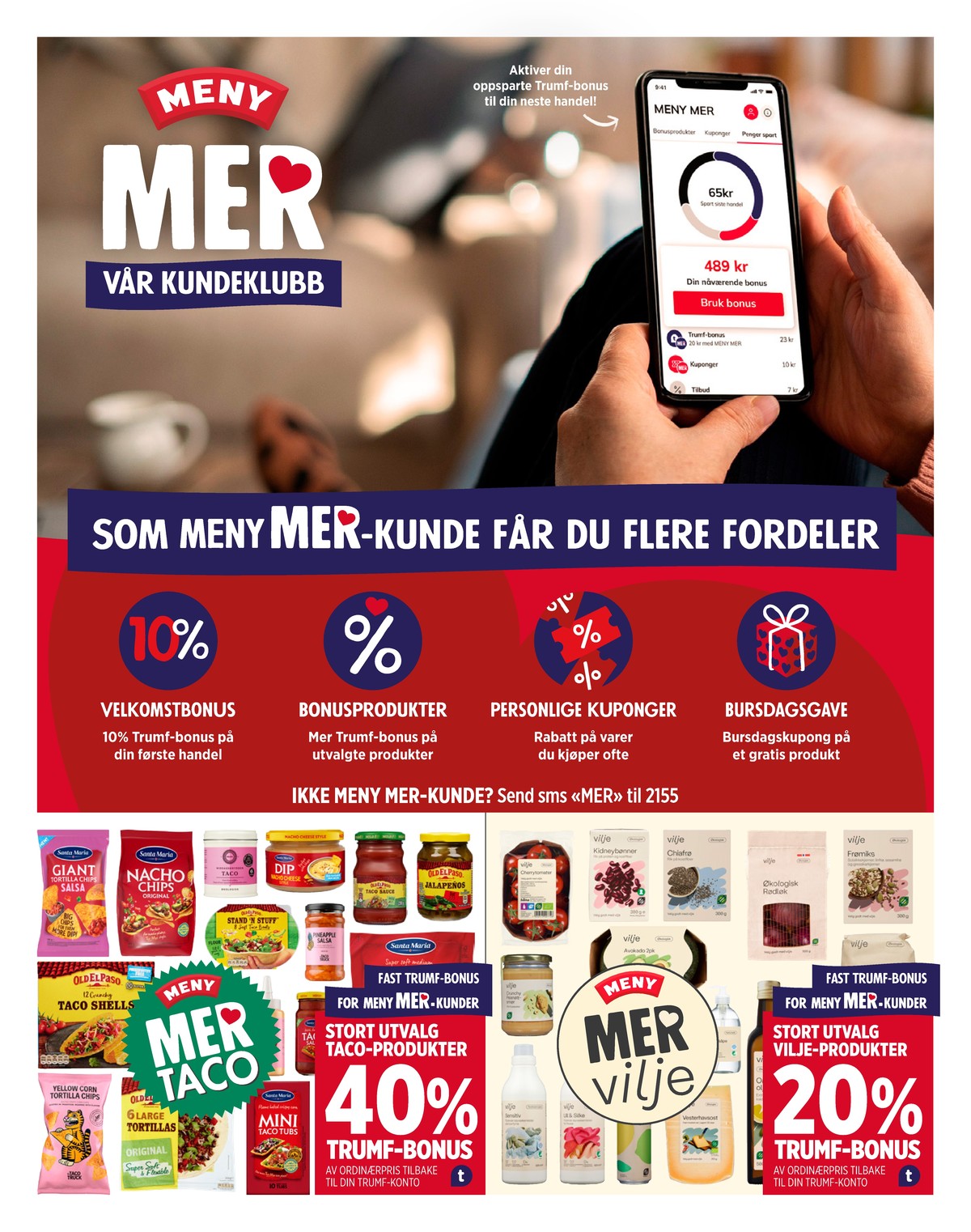 Se Meny kundeavis for uge 43 på Tilbudsuken.no. Se gode tilbud på mange varer. Les kundeavisen her! Side 10