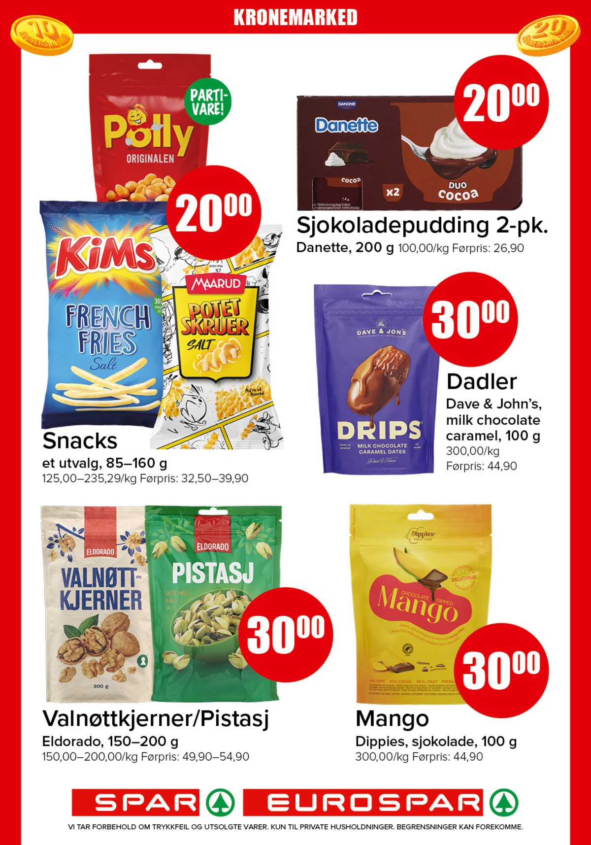 Se Spar - Eurospar kundeavis for uke 43 på Tilbudsuken.no. Se gode tilbud på mange varer, f.eks. dessert danette eller dadler milk chocolate & caramel dave & jon's. Les kundeavisen her! Side 17