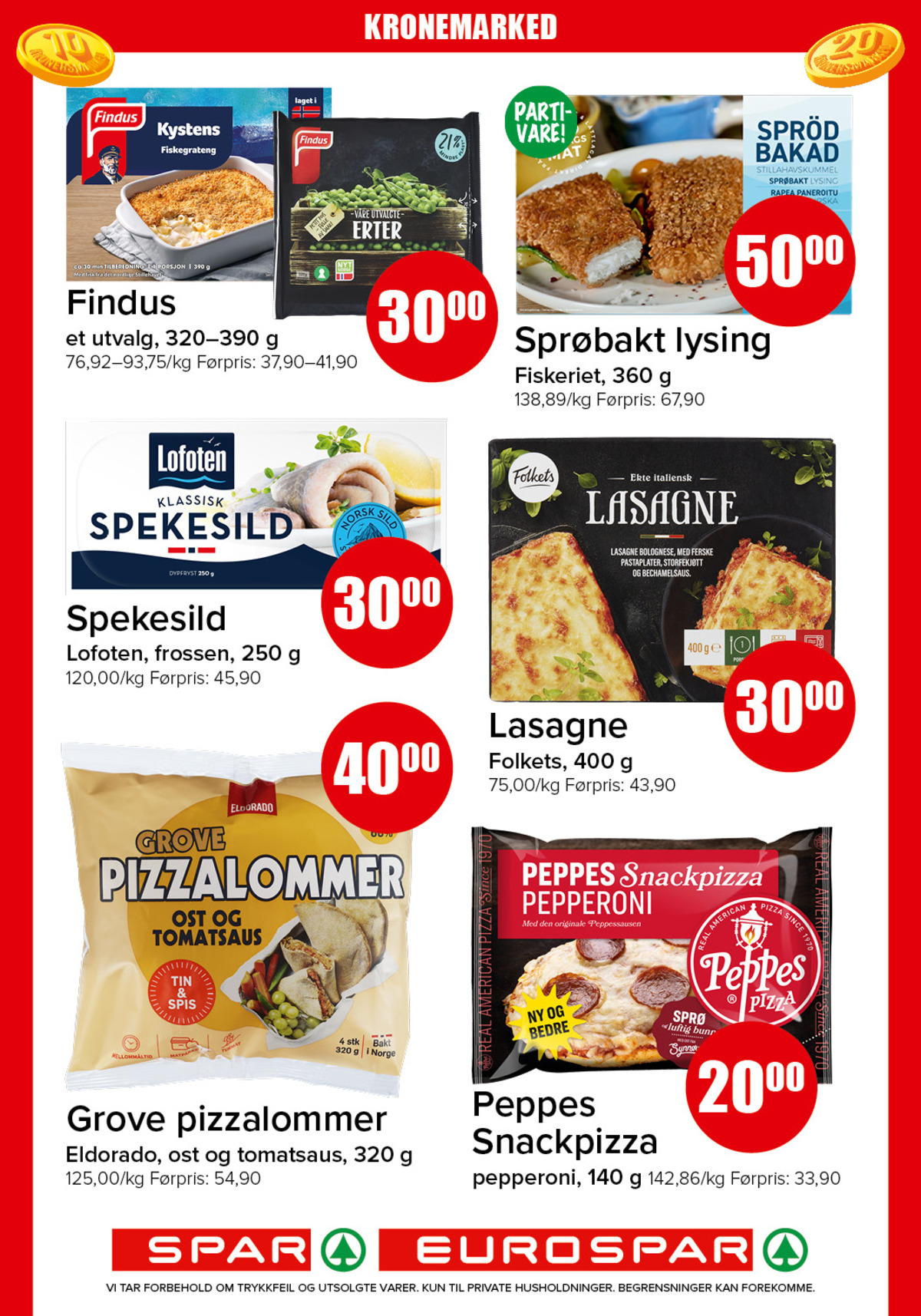 Se Spar - Eurospar kundeavis for uke 43 på Tilbudsuken.no. Se gode tilbud på mange varer, f.eks. spröd bakad fiskeriet eller erter findus. Les kundeavisen her! Side 4