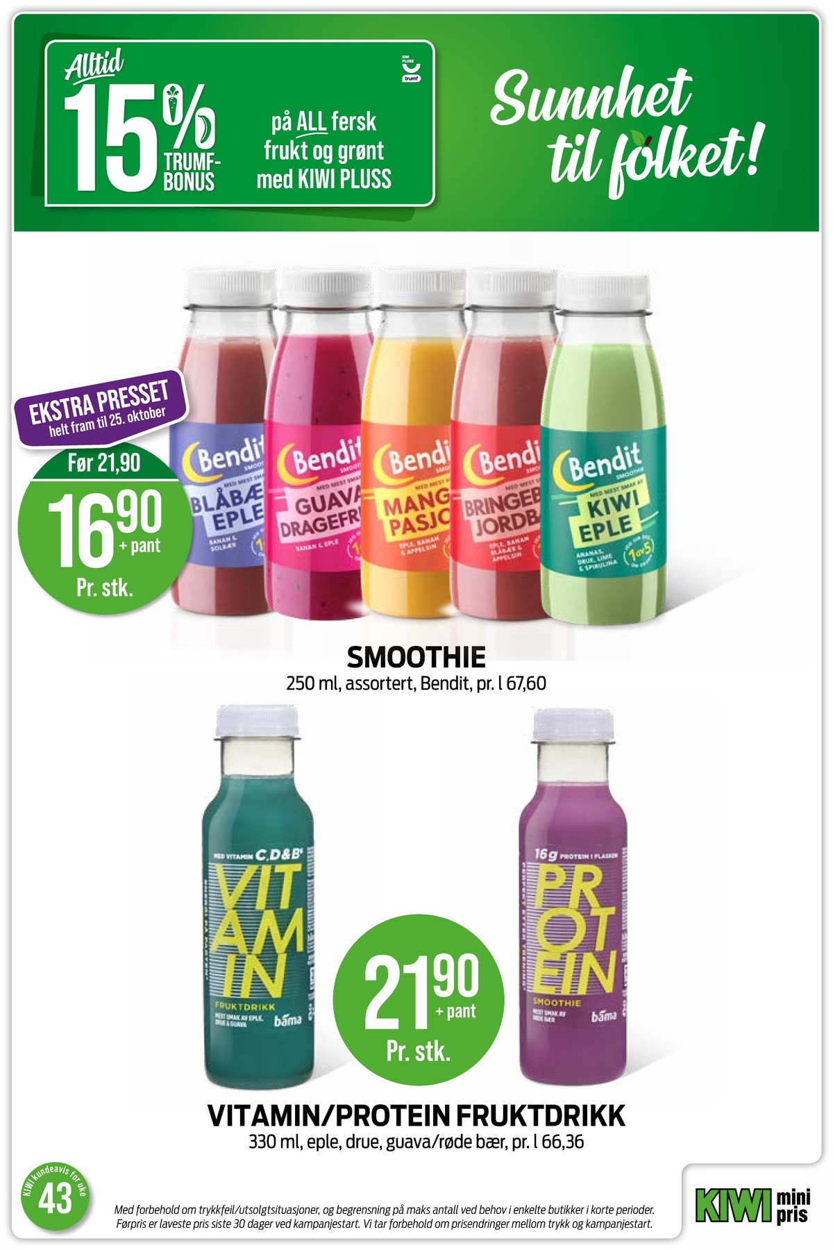 Se Kiwi kundeavis for uke 43 på Tilbudsuken.no. Se gode tilbud på mange varer, f.eks. blåbær & eple smoothie bendit eller guava & dragefrukt smoothie bendit. Les kundeavisen her! Side 18