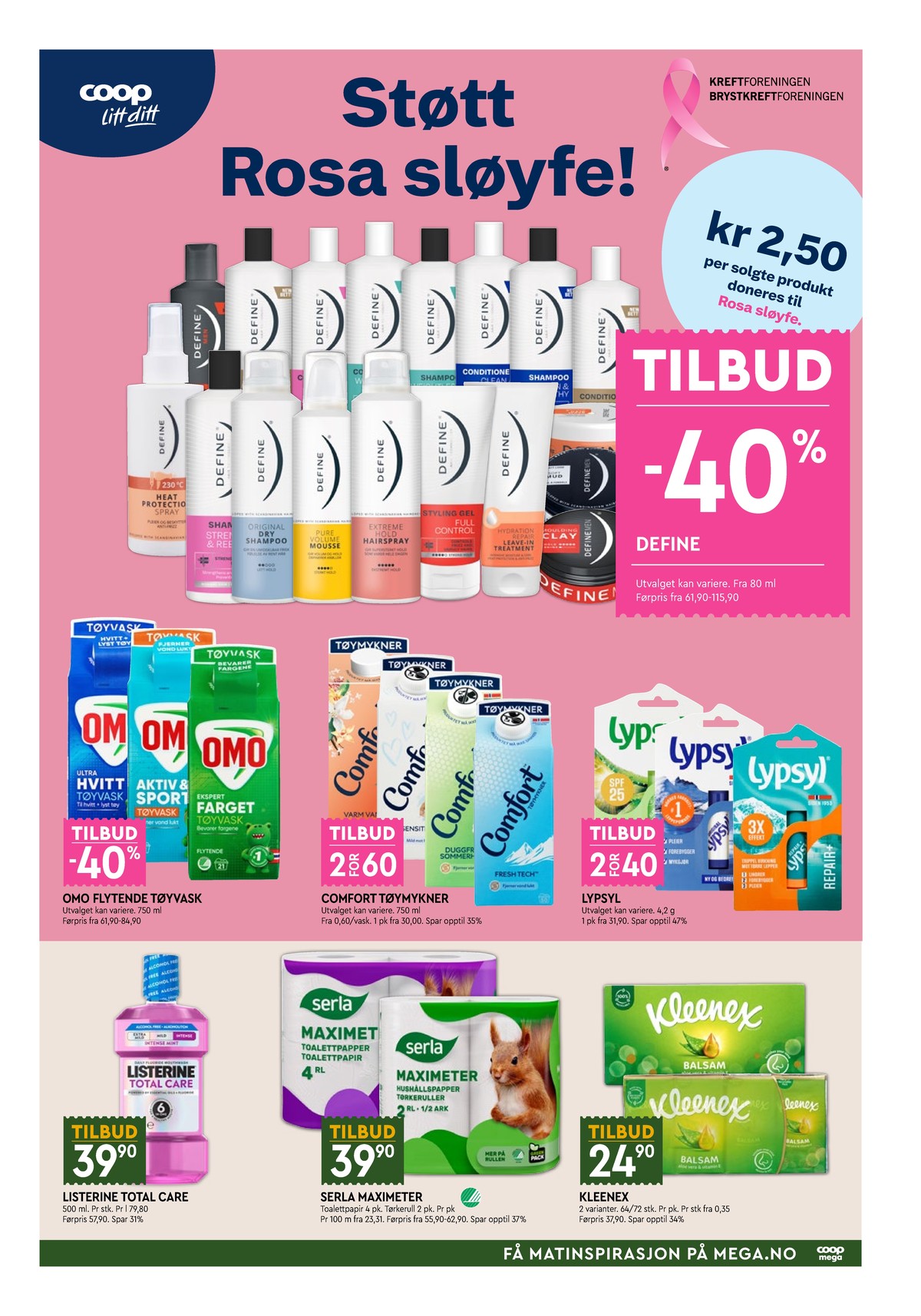 Se Coop Mega kundeavis for uke 44 på Tilbudsuken.no. Se gode tilbud på mange varer, f.eks. shampoo define eller hårvoks define. Les kundeavisen her! Side 7
