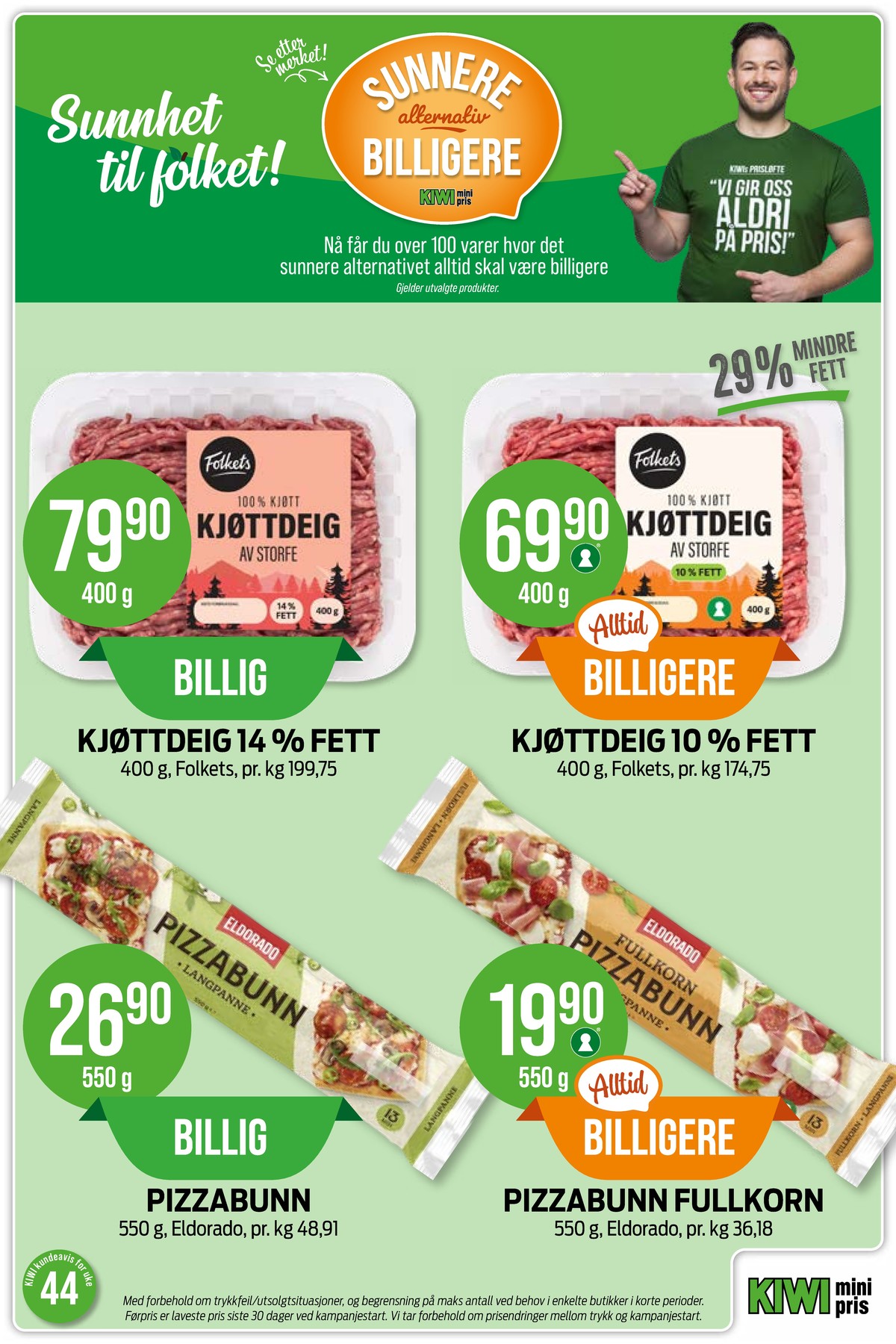 Se Kiwi kundeavis for uke 44 på Tilbudsuken.no. Se gode tilbud på mange varer, f.eks. kjøttdeig folkets eller kjøttdeig folkets. Les kundeavisen her! Side 20